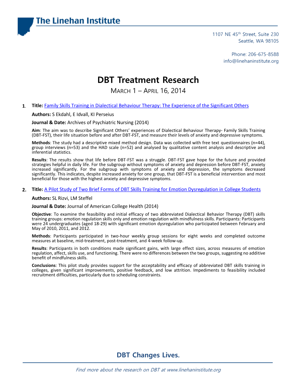 DBT Treatment Research MARCH 1 – APRIL 16, 2014