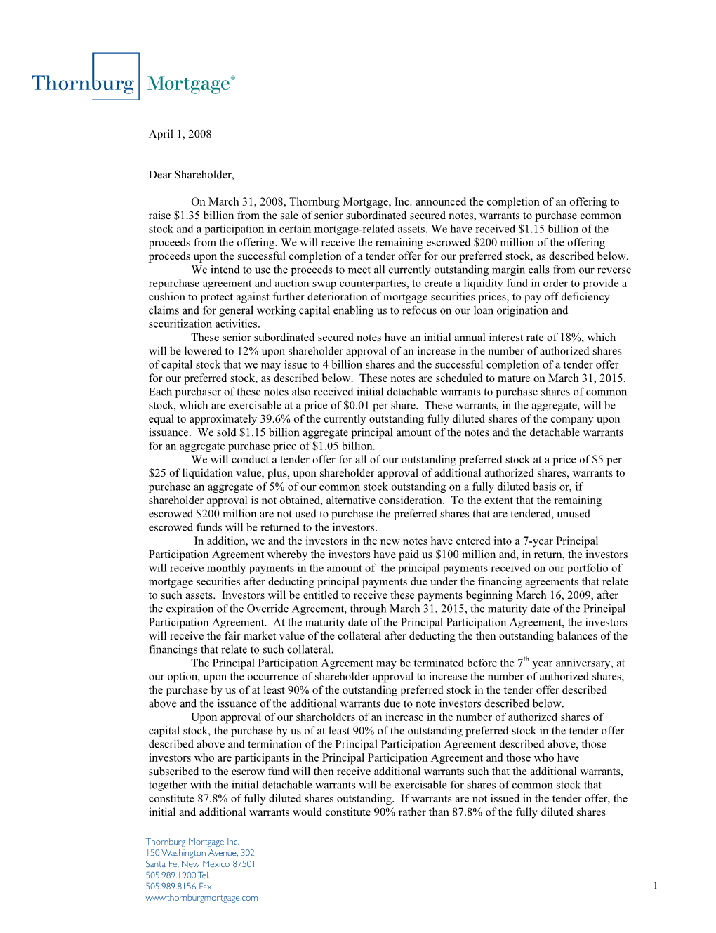 April 1, 2008 Dear Shareholder, on March 31, 2008, Thornburg