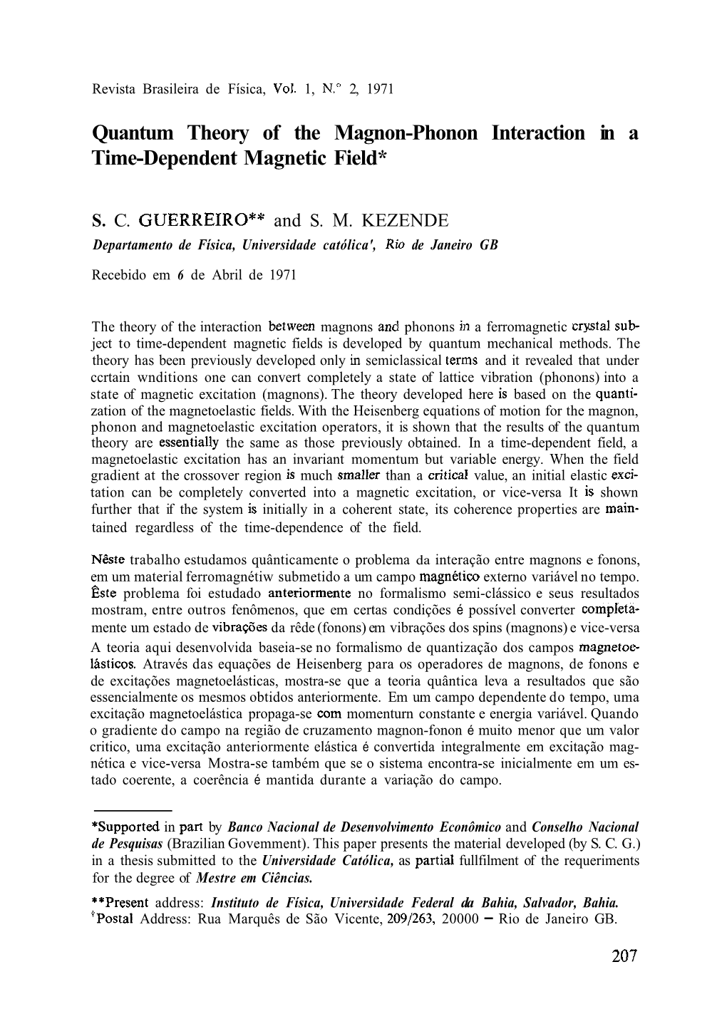 Quantum Theory of the Magnon-Phonon Interaction in a Time-Dependent Magnetic Field*