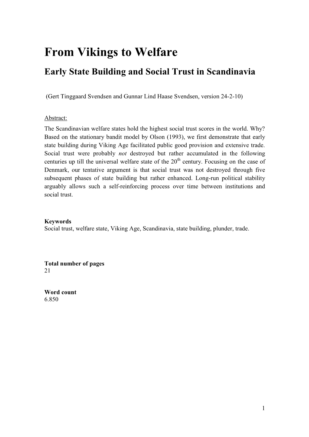 From Vikings to Welfare Early State Building and Social Trust in Scandinavia