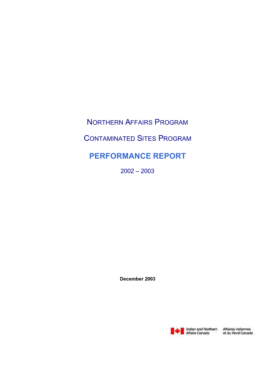 NAP Contaminated Sites Program Performkance Report 2002-2003