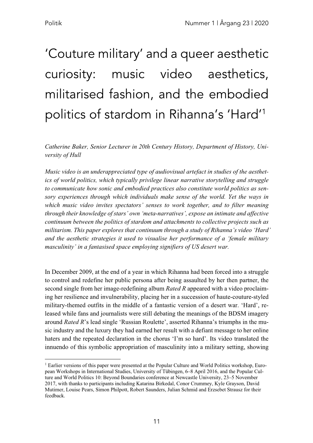 Music Video Aesthetics, Militarised Fashion, and the Embodied Politics of Stardom in Rihanna’S ‘Hard’1