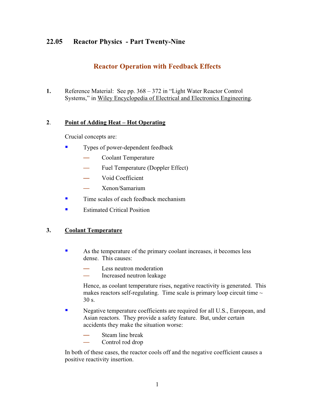 Part Twenty-Nine Reactor Operation with Feedback Effects