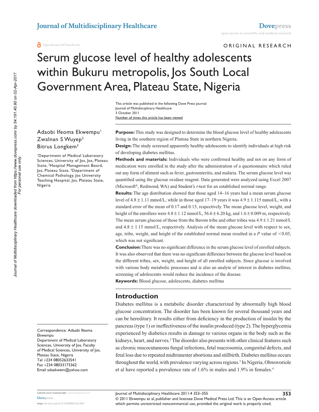 Serum Glucose Level of Healthy Adolescents Within Bukuru Metropolis, Jos South Local Government Area, Plateau State, Nigeria