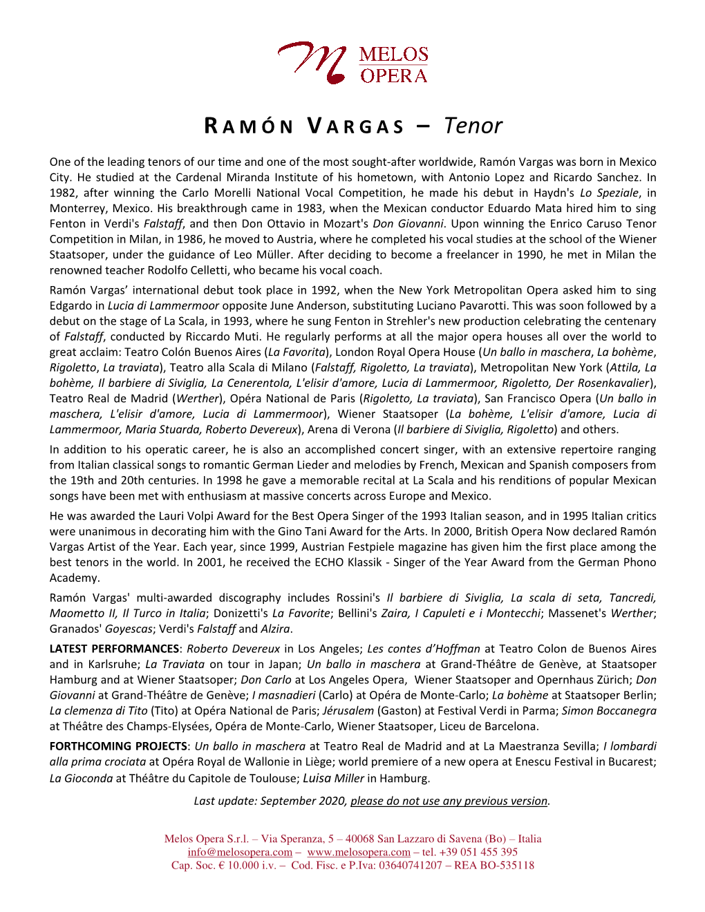 RAMÓN VARGAS – Tenor