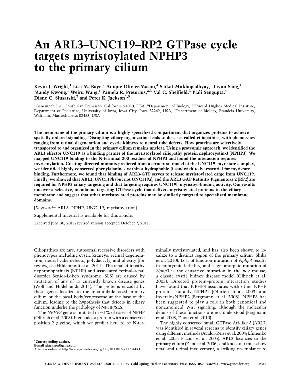 An ARL3–UNC119–RP2 Gtpase Cycle Targets Myristoylated NPHP3 to the Primary Cilium