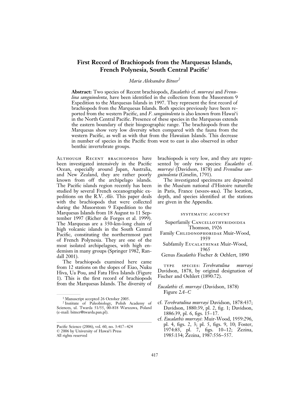 First Record of Brachiopods from the Marquesas Islands, French Polynesia, South Central Paciﬁc1