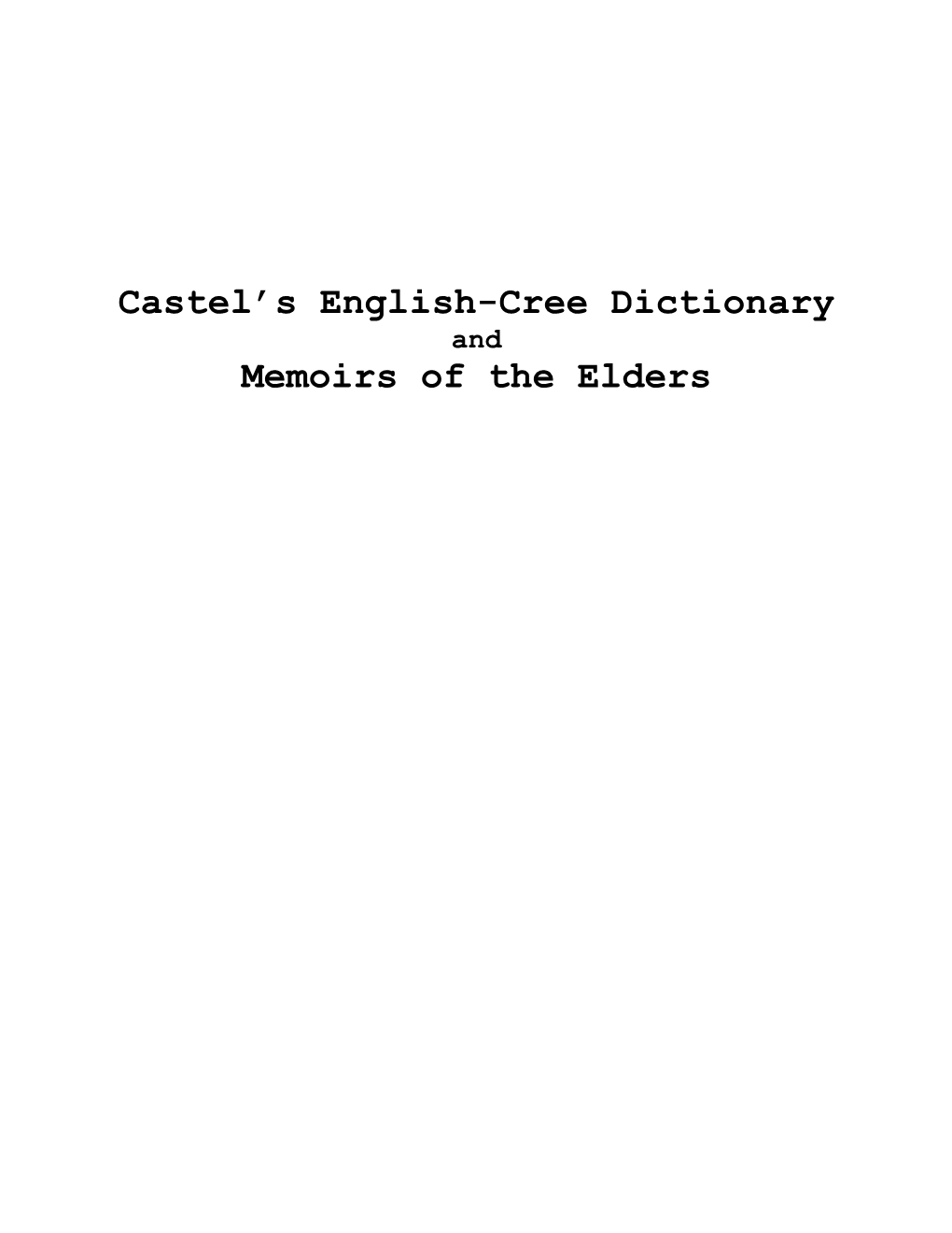 Castel S English-Cree Dictionary