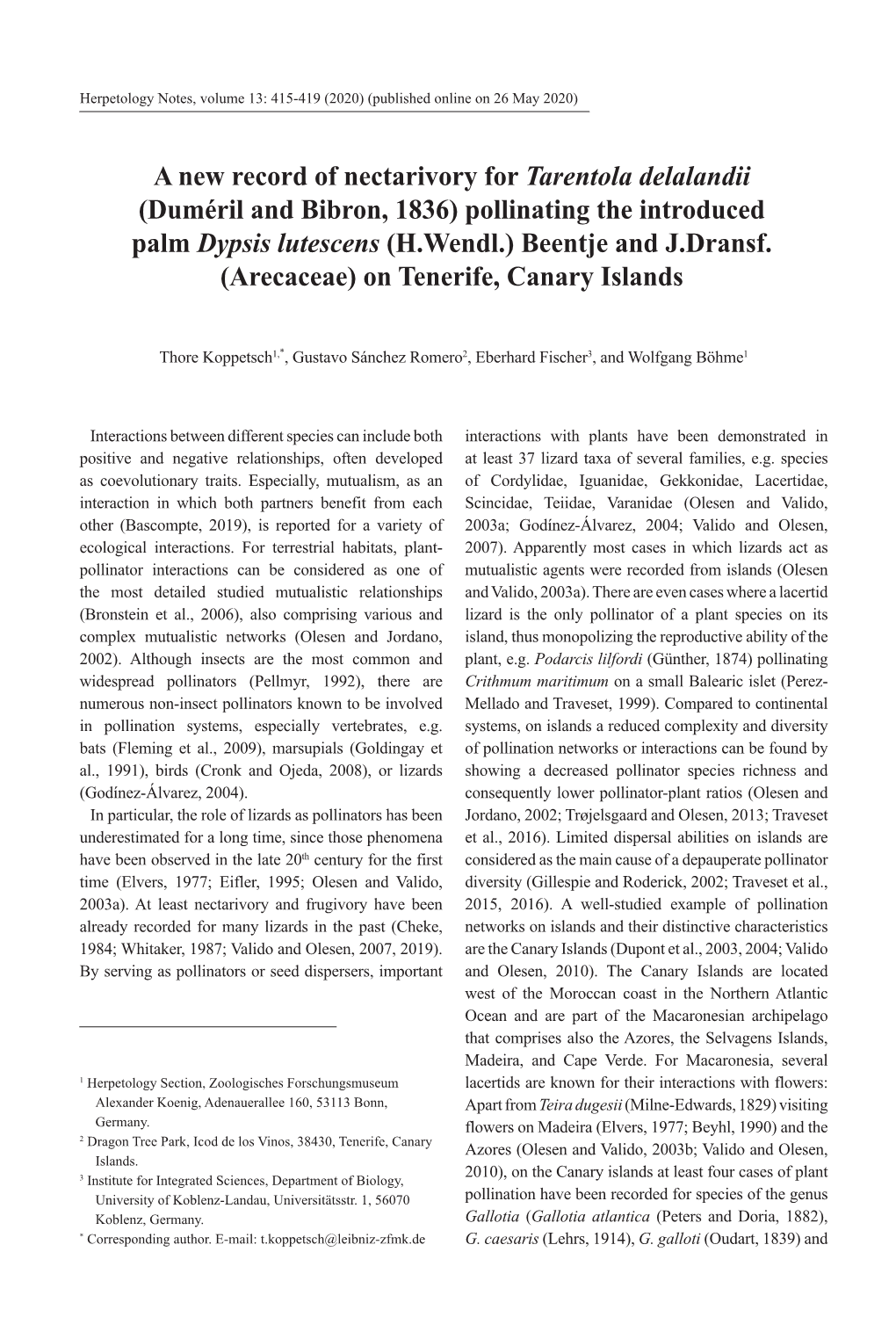 A New Record of Nectarivory for Tarentola Delalandii (Duméril and Bibron, 1836) Pollinating the Introduced Palm Dypsis Lutescens (H.Wendl.) Beentje and J.Dransf