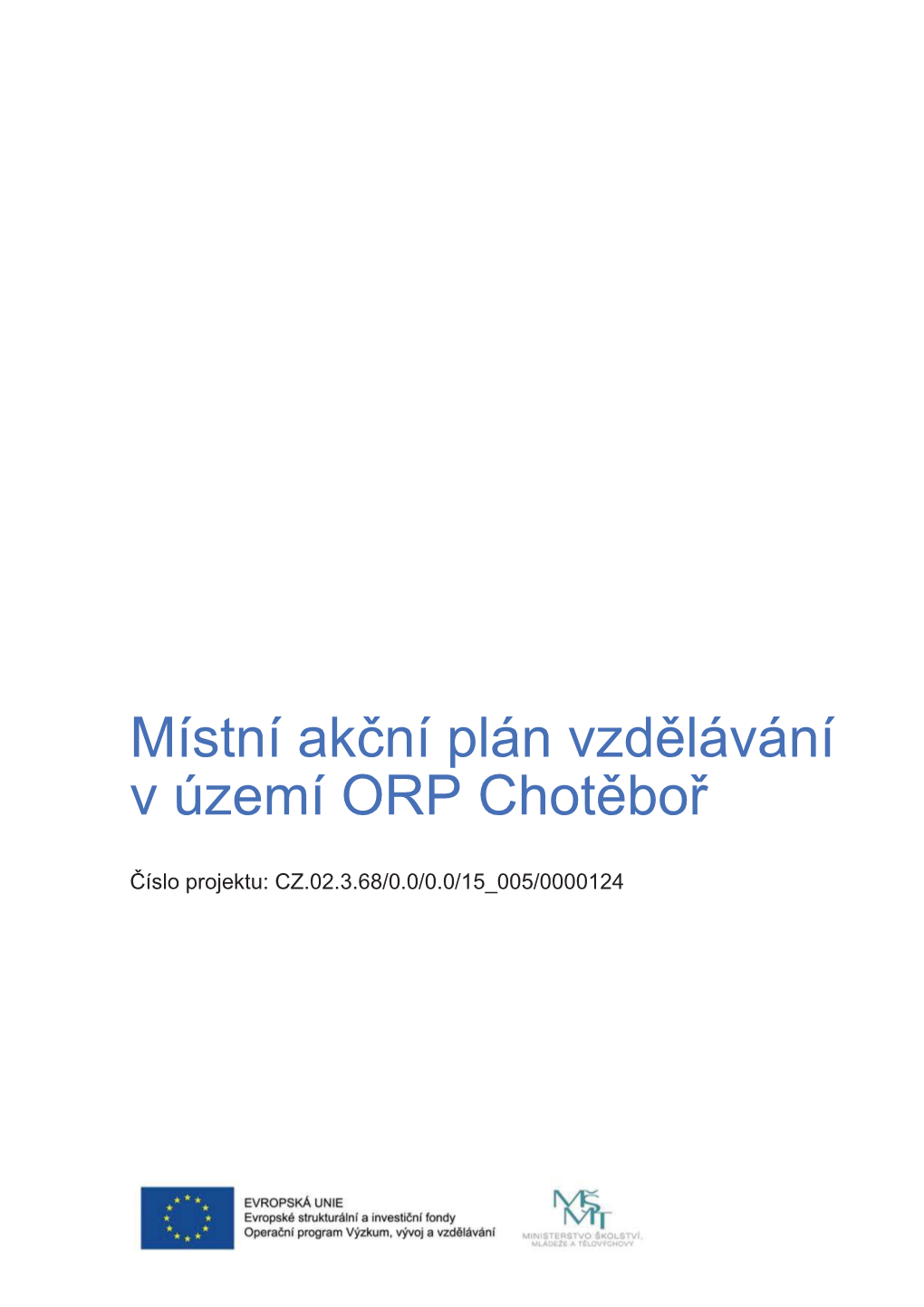 Místní Akční Plán Vzdělávání V Území ORP Chotěboř