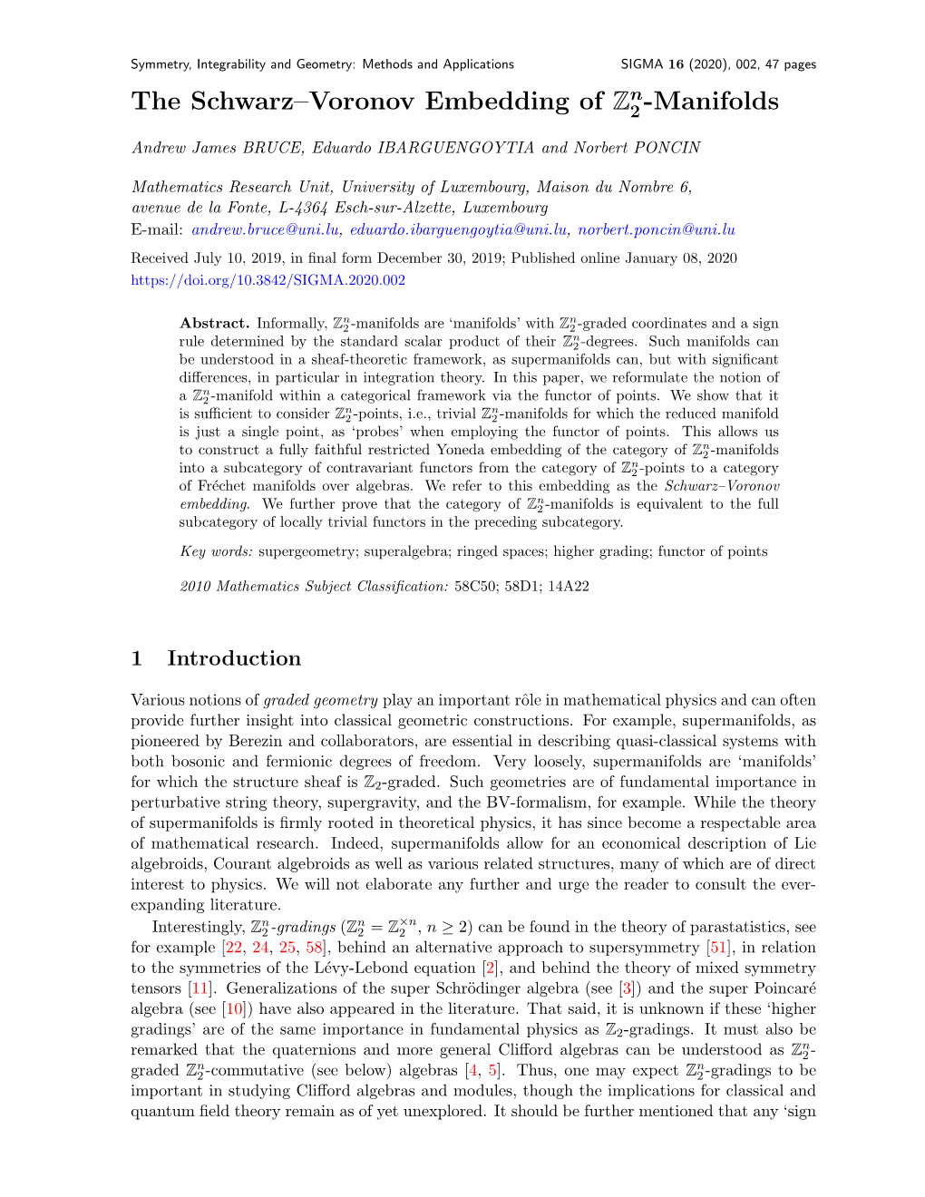 The Schwarz–Voronov Embedding of Zn