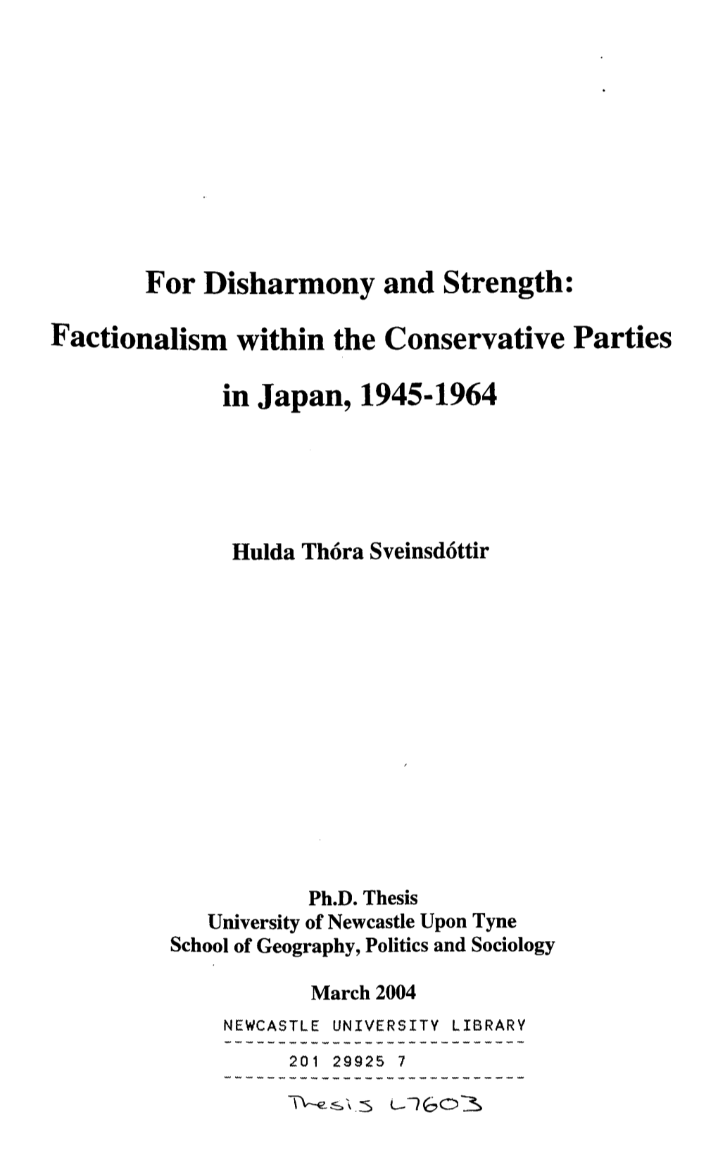 Factionalism Within the Conservative Parties in Japan, 1945-1964