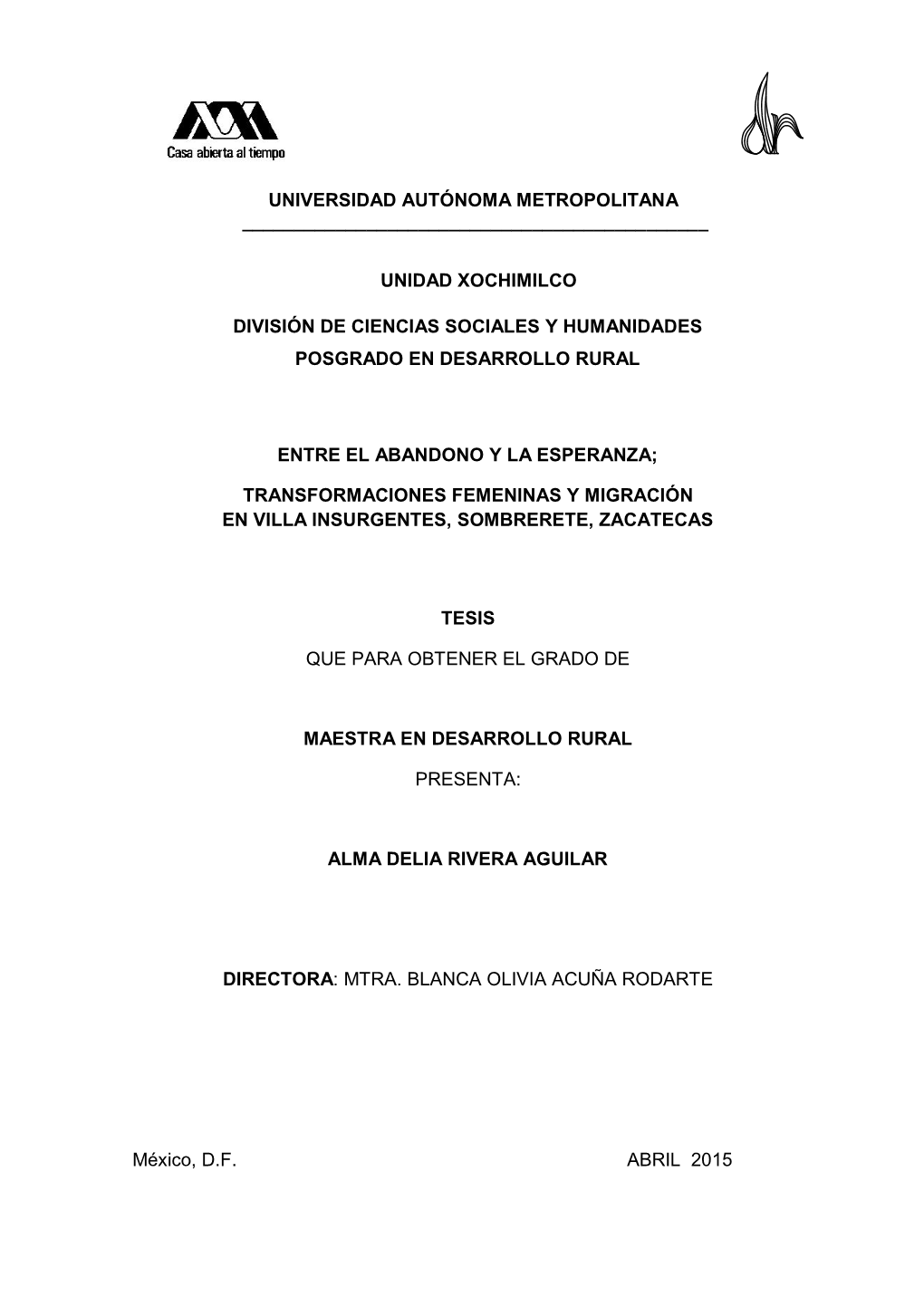 Transformaciones Femeninas Y Migración En Villa Insurgentes, Sombrerete, Zacatecas