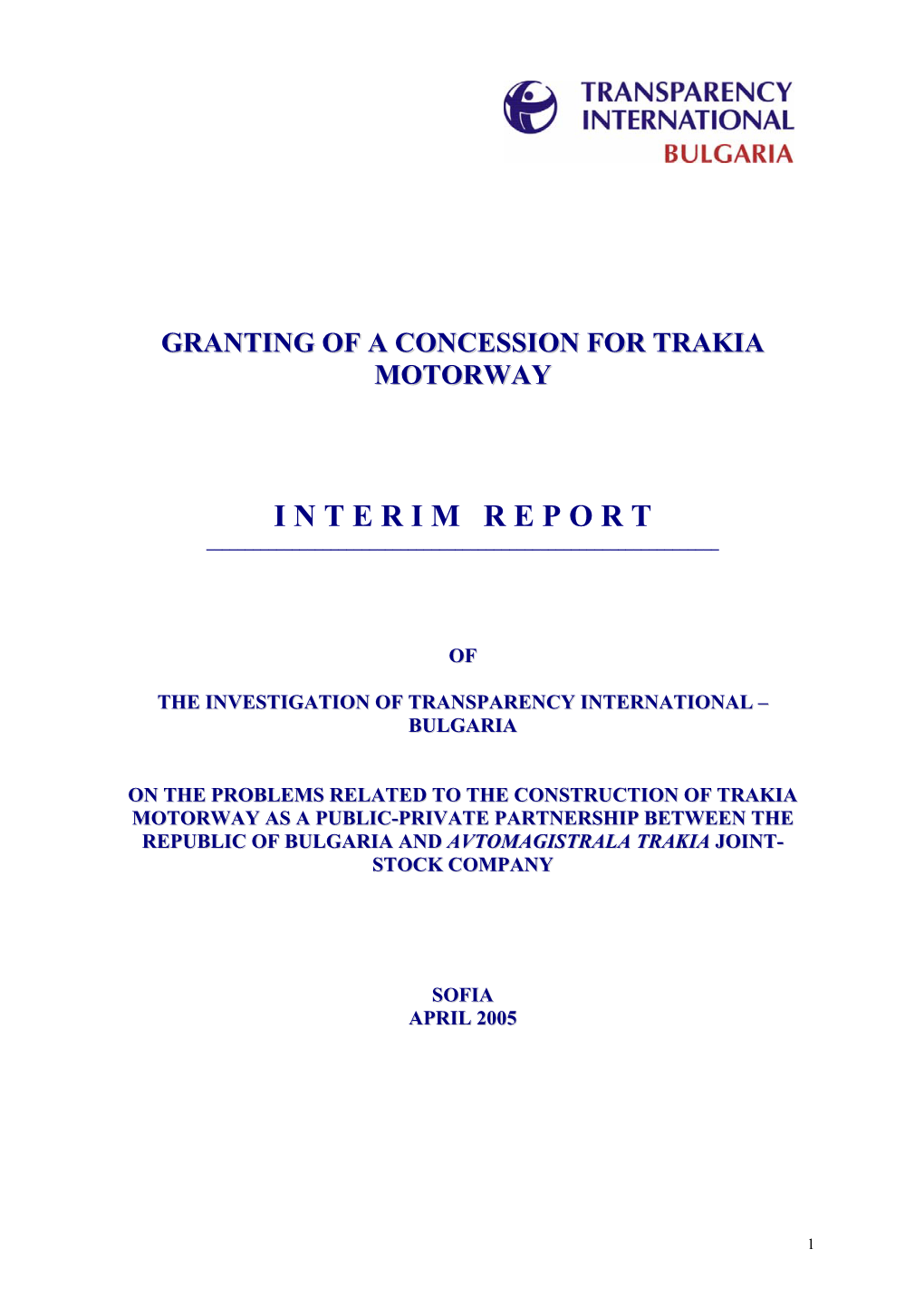Granting of a Concession for Trakia Motorway Interimreport