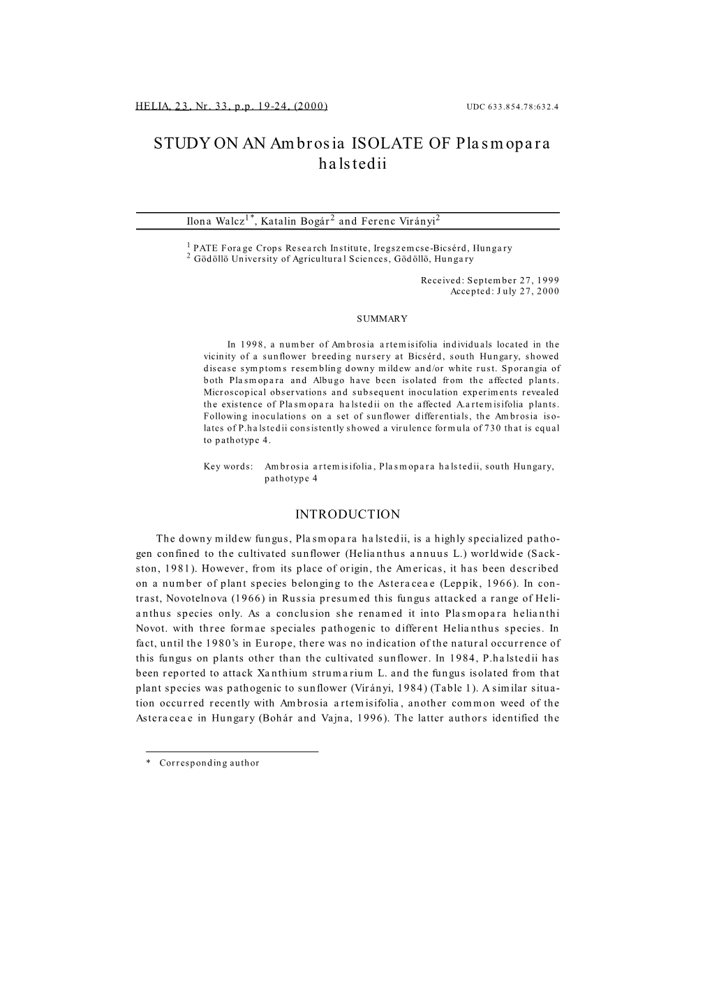 STUDY on an Ambrosia ISOLATE of Plasmopara Halstedii