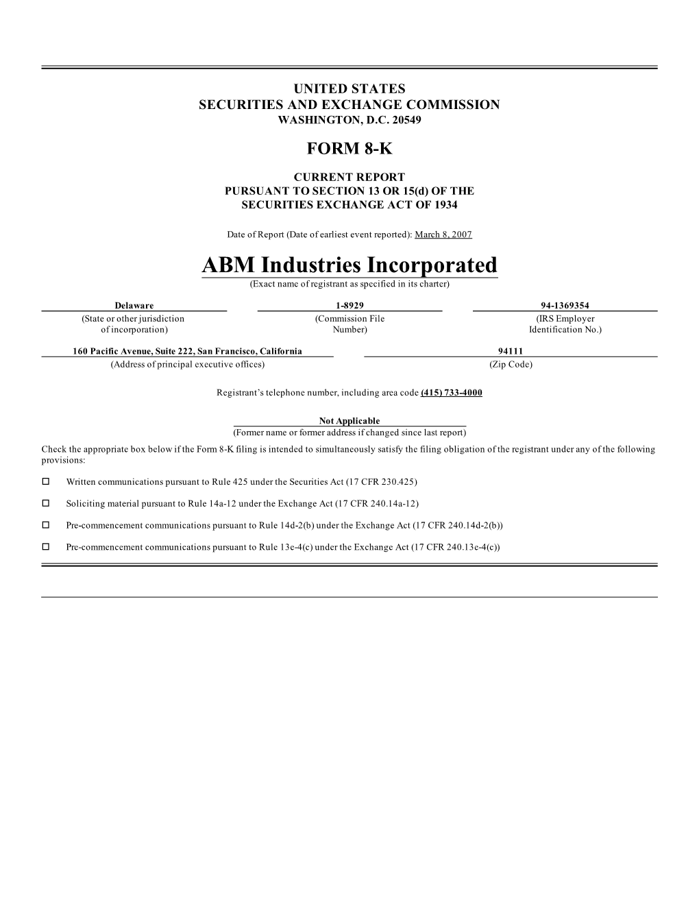 ABM Industries Incorporated (Exact Name of Registrant As Specified in Its Charter)