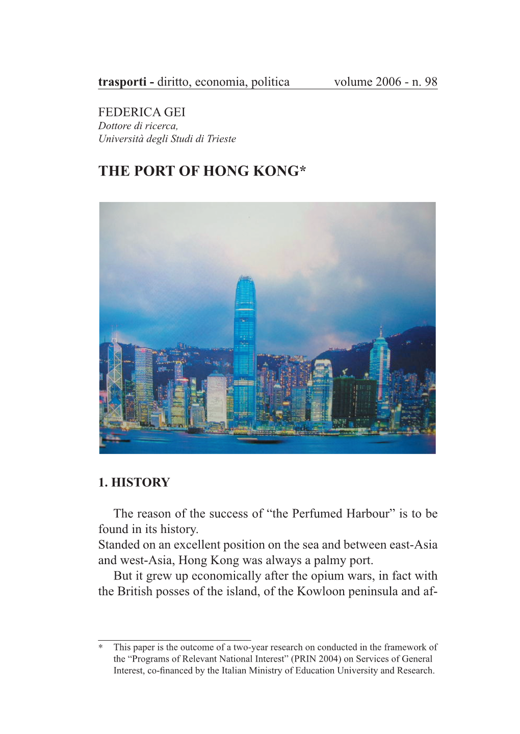 The Port of Hong Kong*