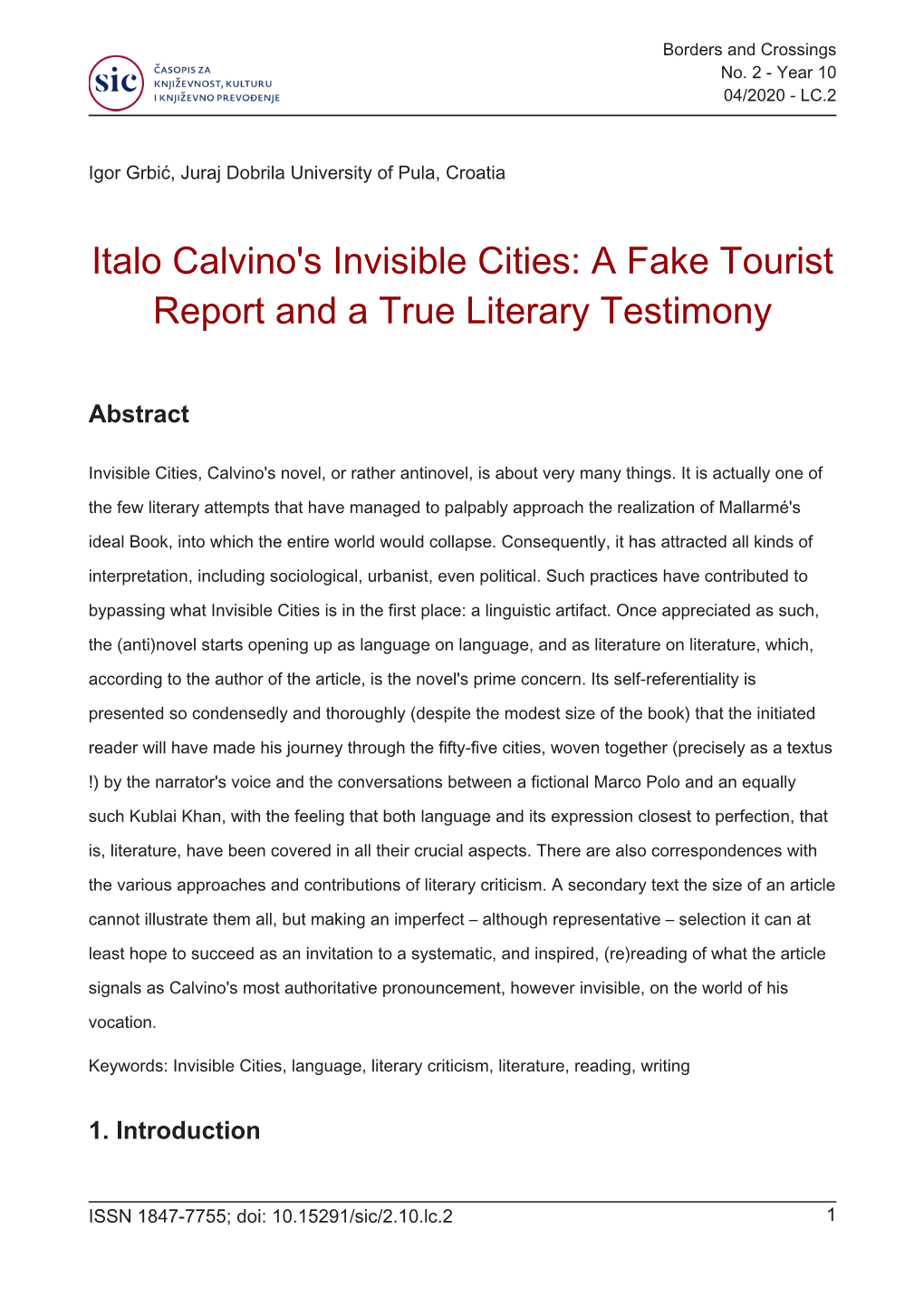 Italo Calvino's Invisible Cities: a Fake Tourist Report and a True Literary Testimony