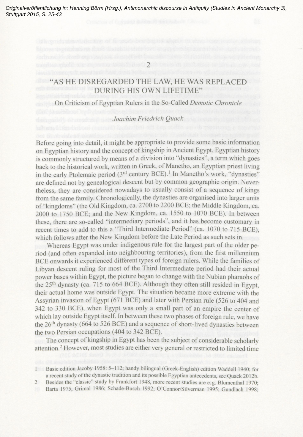 “AS HE DISREGARDED the LAW, HE WAS REPLACED DURING HIS OWN LIFETIME” on Criticism of Egyptian Rulers in the So-Called Demotic Chronicle