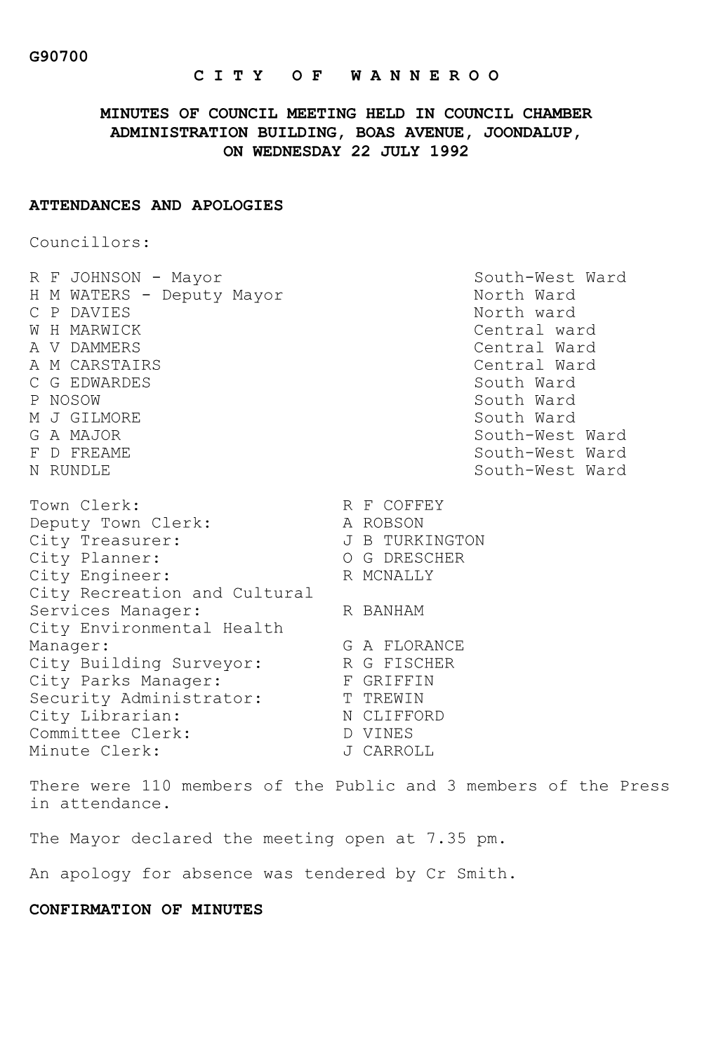 Minutes of Council Meeting Held in Council Chamber Administration Building, Boas Avenue, Joondalup, on Wednesday 22 July 1992