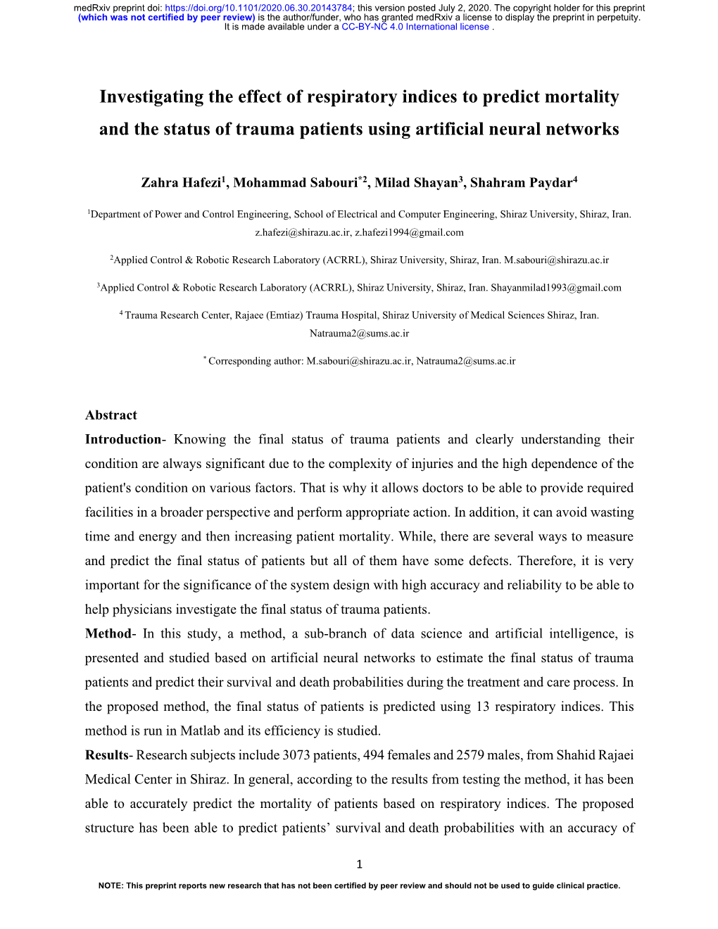 Investigating the Effect of Respiratory Indices to Predict Mortality and the Status of Trauma Patients Using Artificial Neural Networks