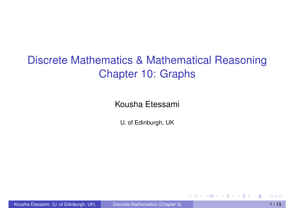 Discrete Mathematics & Mathematical Reasoning Chapter 10: Graphs