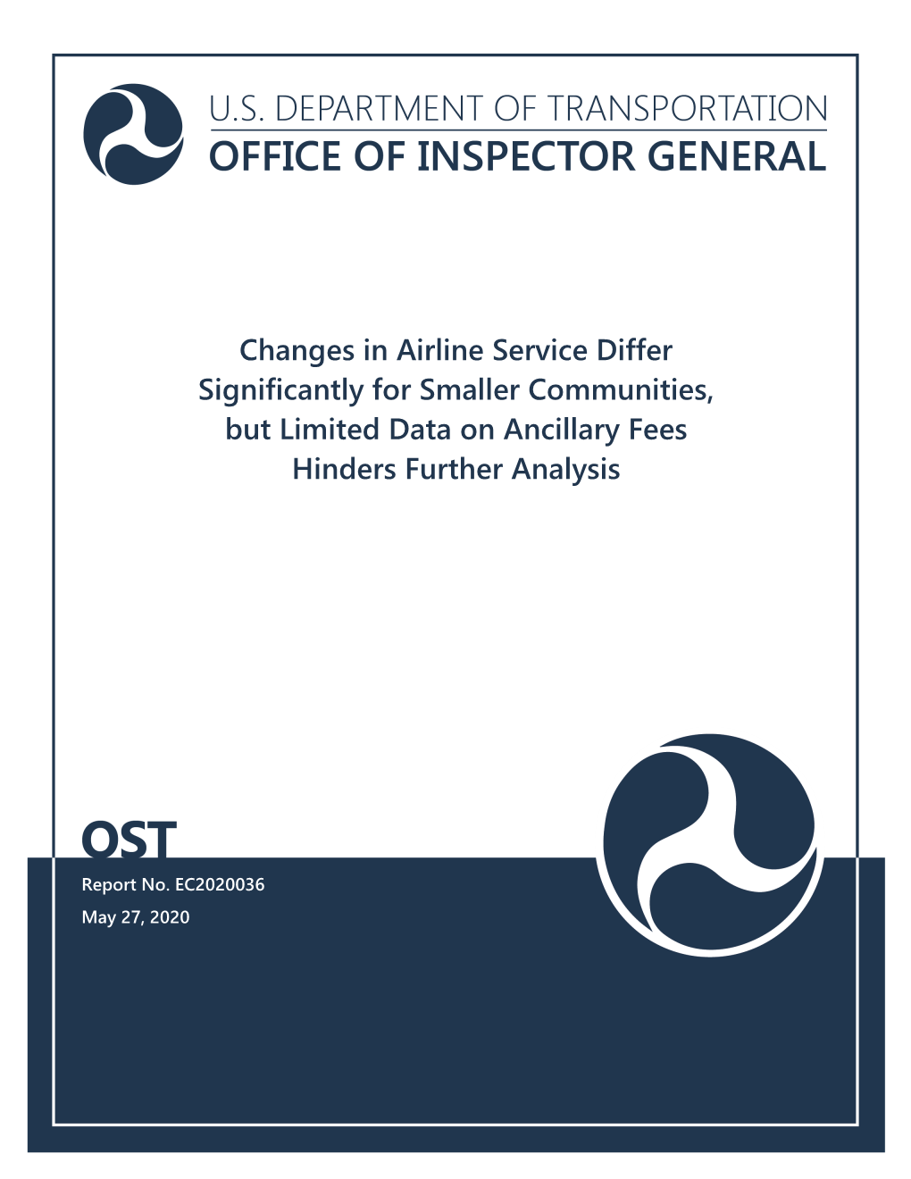 Changes in Airline Service Differ Significantly for Smaller Communities, but Limited Data on Ancillary Fees Hinders Further Analysis