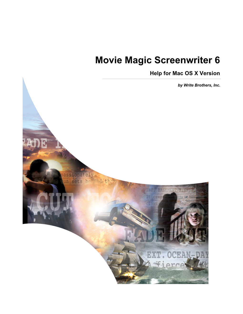 Movie Magic Screenwriter 6 Help for Mac OS X Version