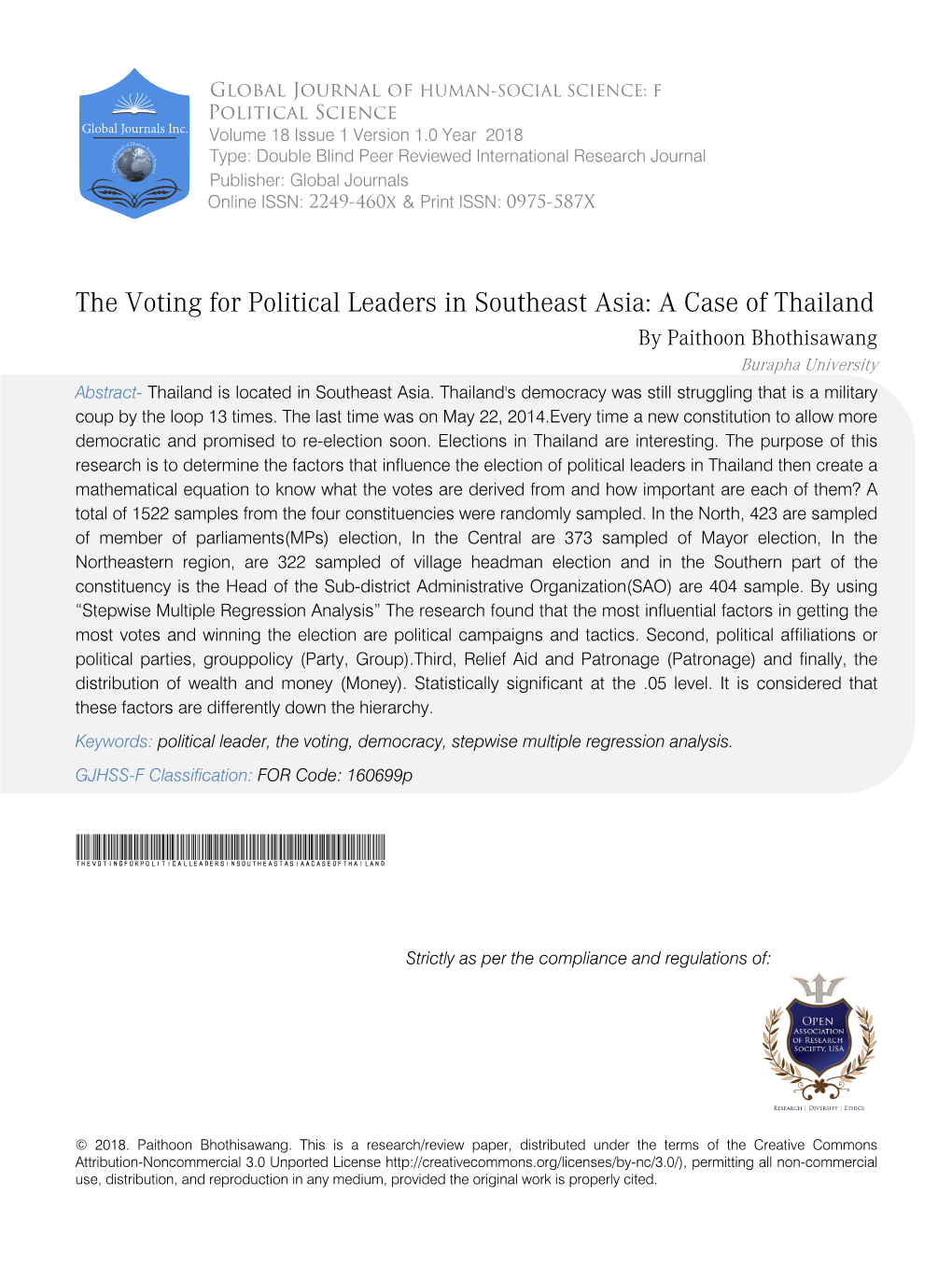 The Voting for Political Leaders in Southeast Asia: a Case of Thailand by Paithoon Bhothisawang Burapha University Abstract- Thailand Is Located in Southeast Asia