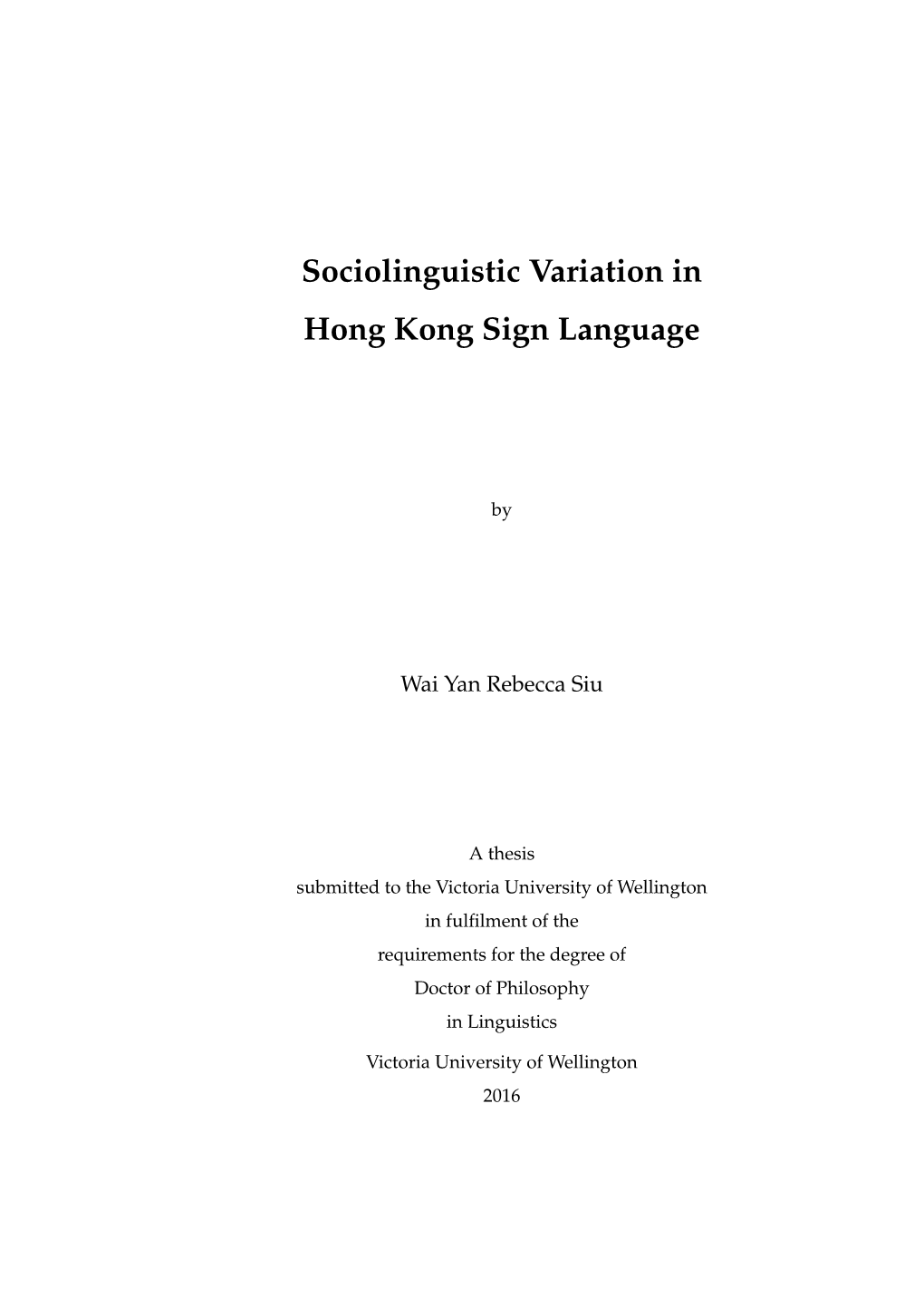 Sociolinguistic Variation in Hong Kong Sign Language