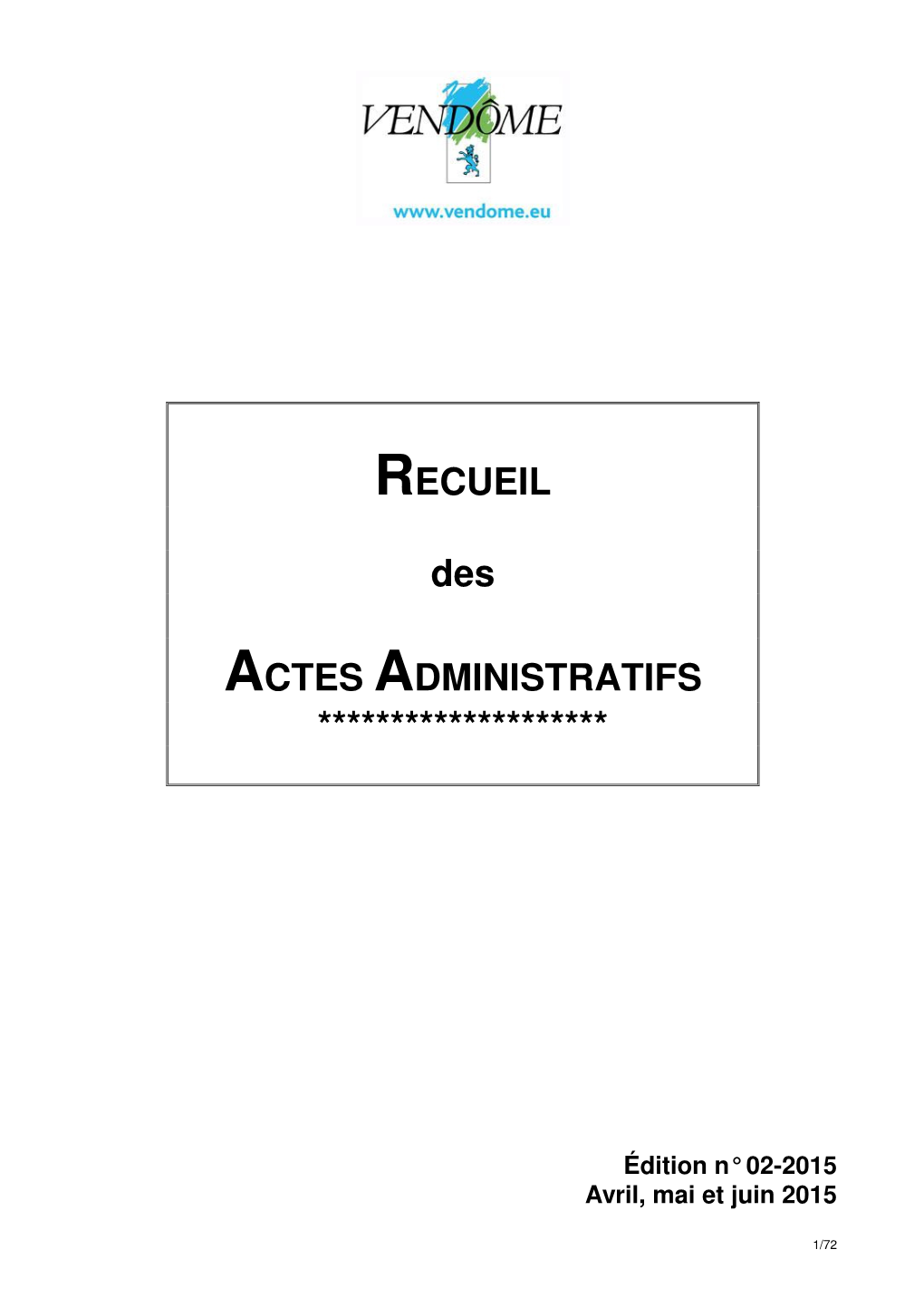 RECUEIL Des ACTES ADMINISTRATIFS ********************