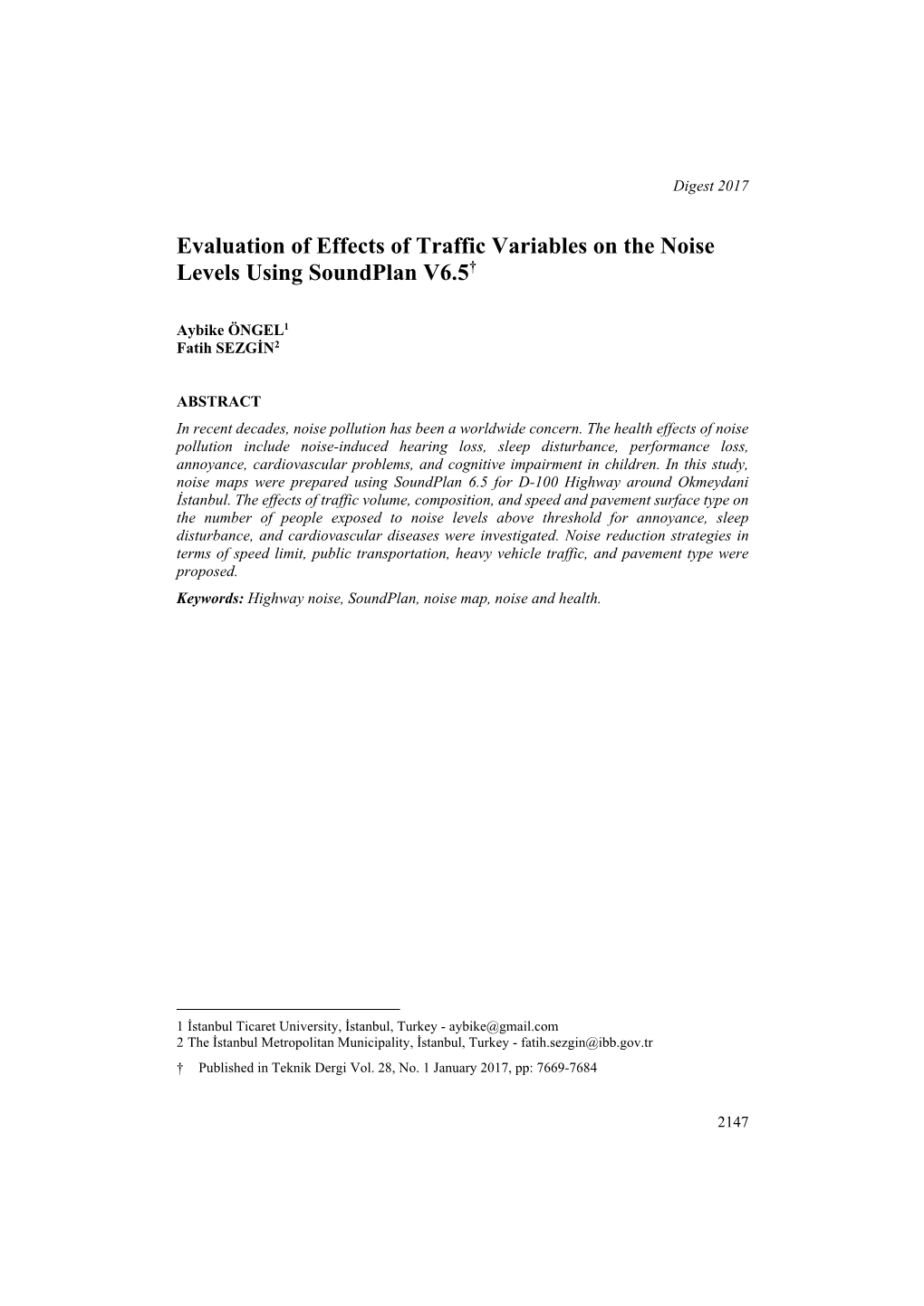 Evaluation of Effects of Traffic Variables on the Noise Levels Using Soundplan V6.5†