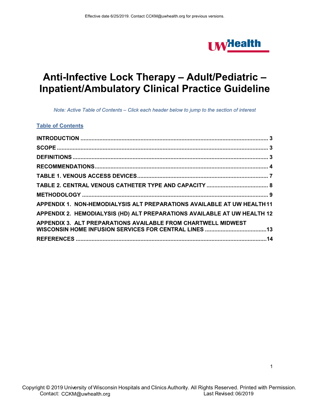 Anti-Infective Lock Therapy – Adult/Pediatric – Inpatient/Ambulatory Clinical Practice Guideline