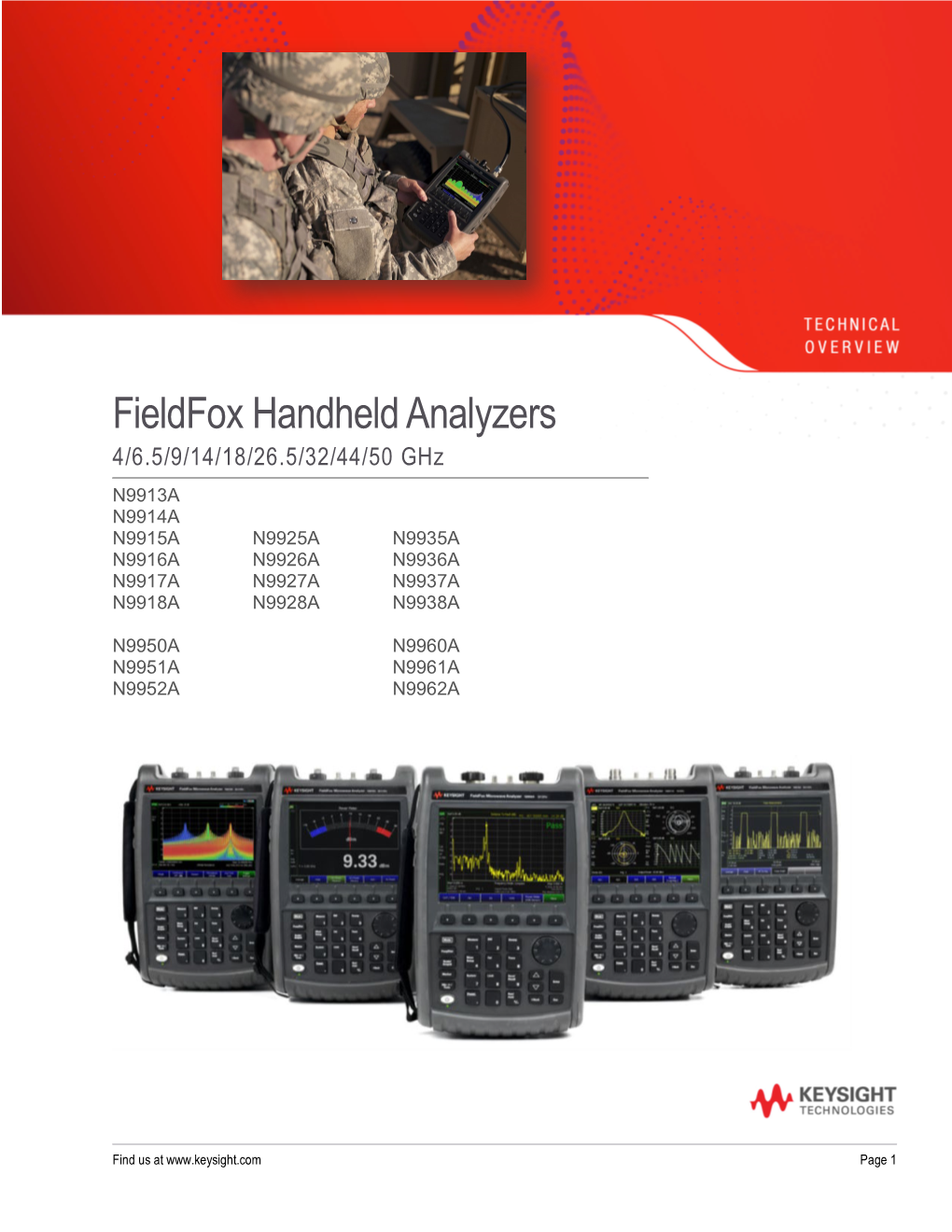 Fieldfox Handheld Analyzers 4/6.5/9/14/18/26.5/32/44/50 Ghz N9913A N9914A N9915A N9925A N9935A N9916A N9926A N9936A N9917A N9927A N9937A N9918A N9928A N9938A