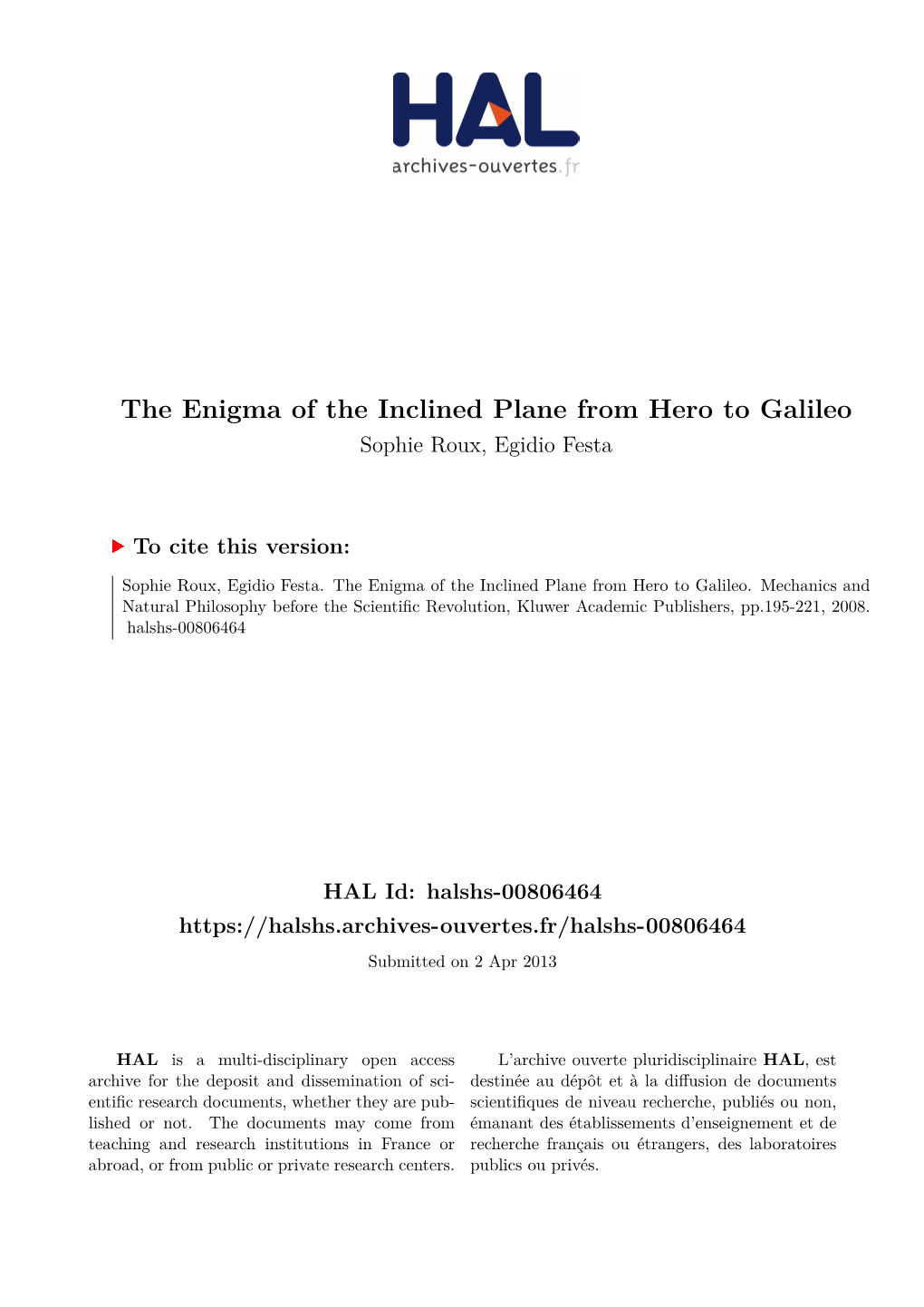 The Enigma of the Inclined Plane from Hero to Galileo Sophie Roux, Egidio Festa