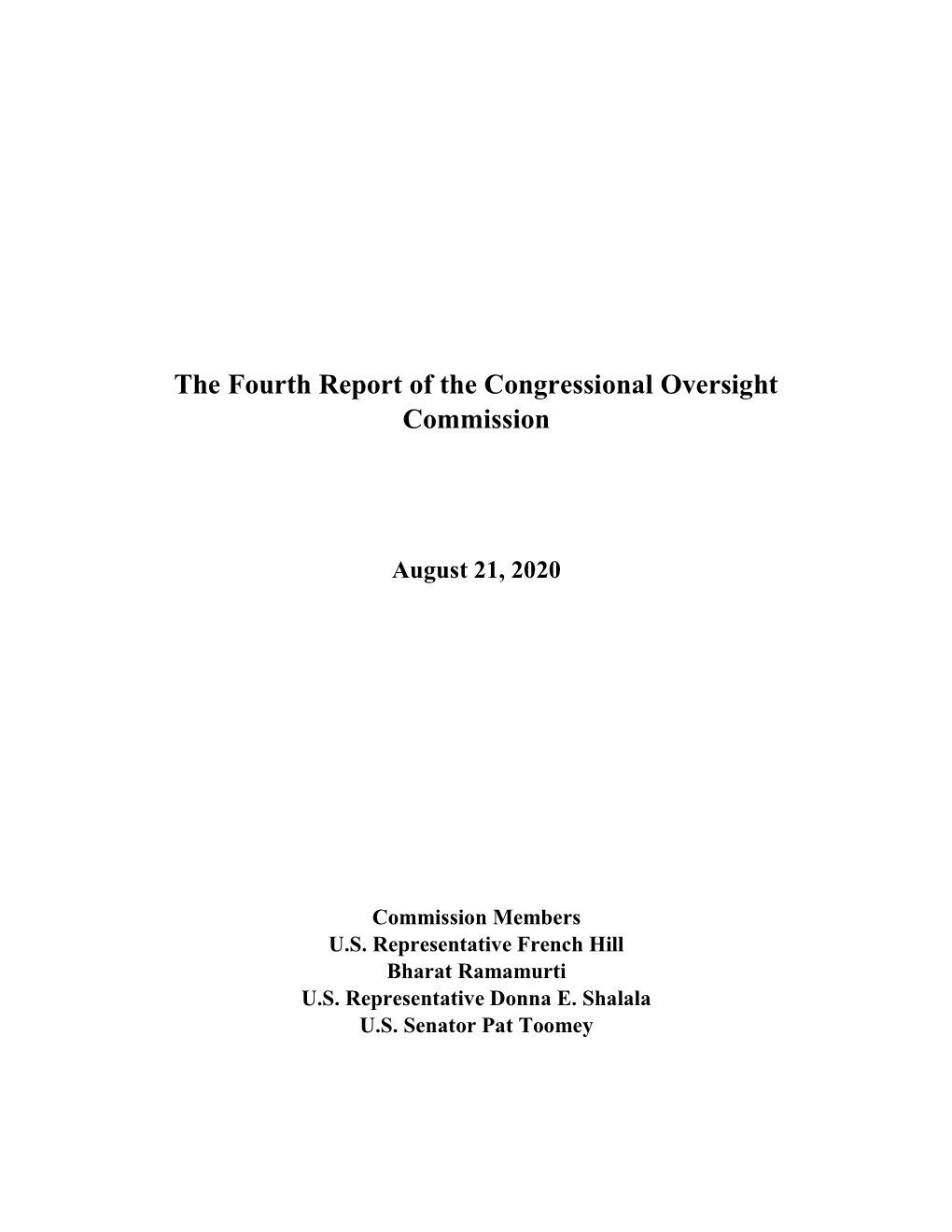 The Fourth Report of the Congressional Oversight Commission