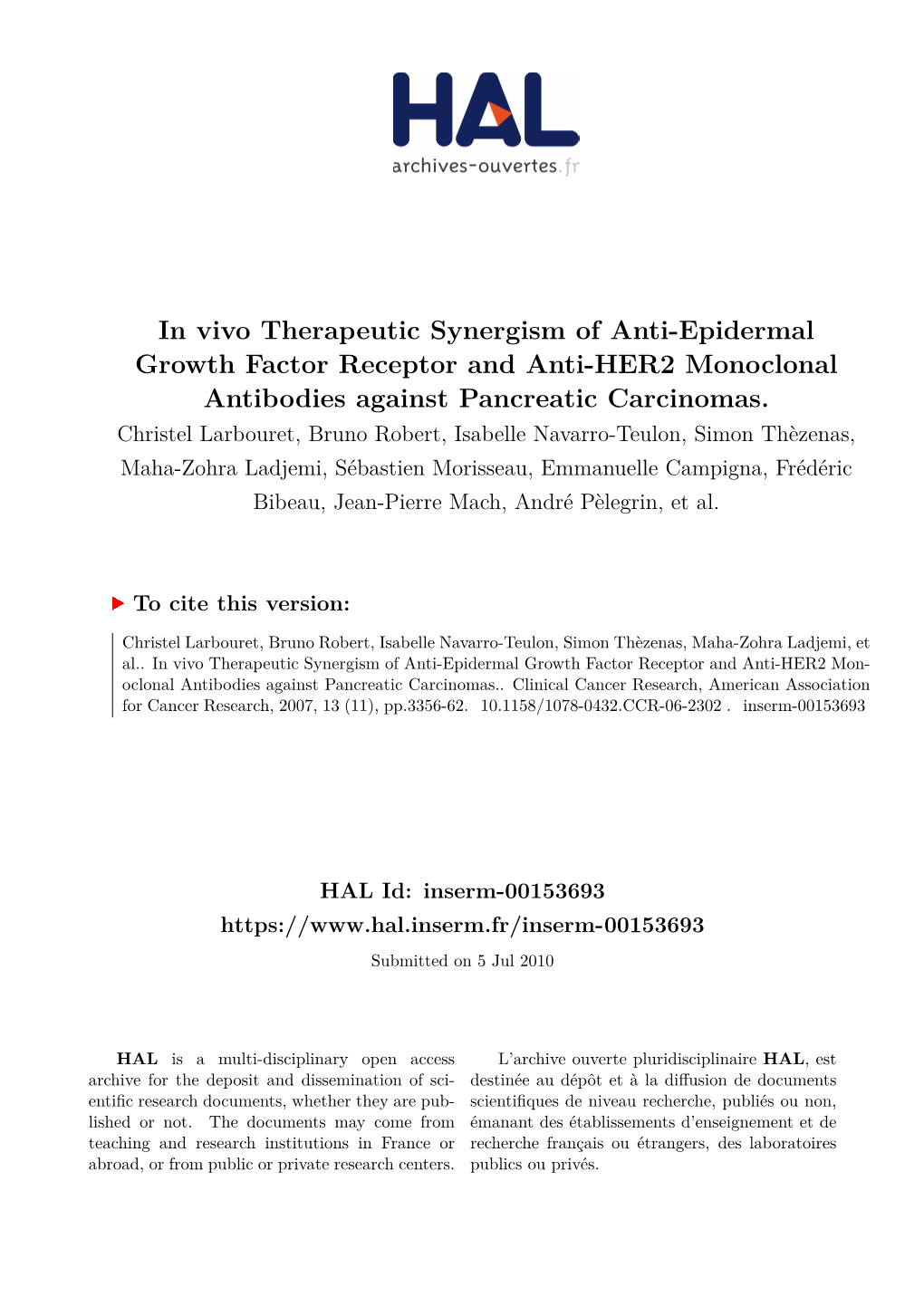 In Vivo Therapeutic Synergism of Anti-Epidermal Growth Factor Receptor and Anti-HER2 Monoclonal Antibodies Against Pancreatic Carcinomas