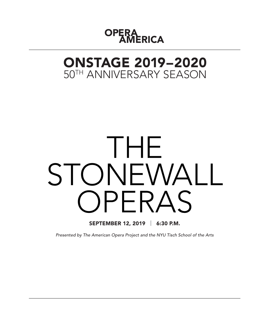 The Stonewall Operas Program