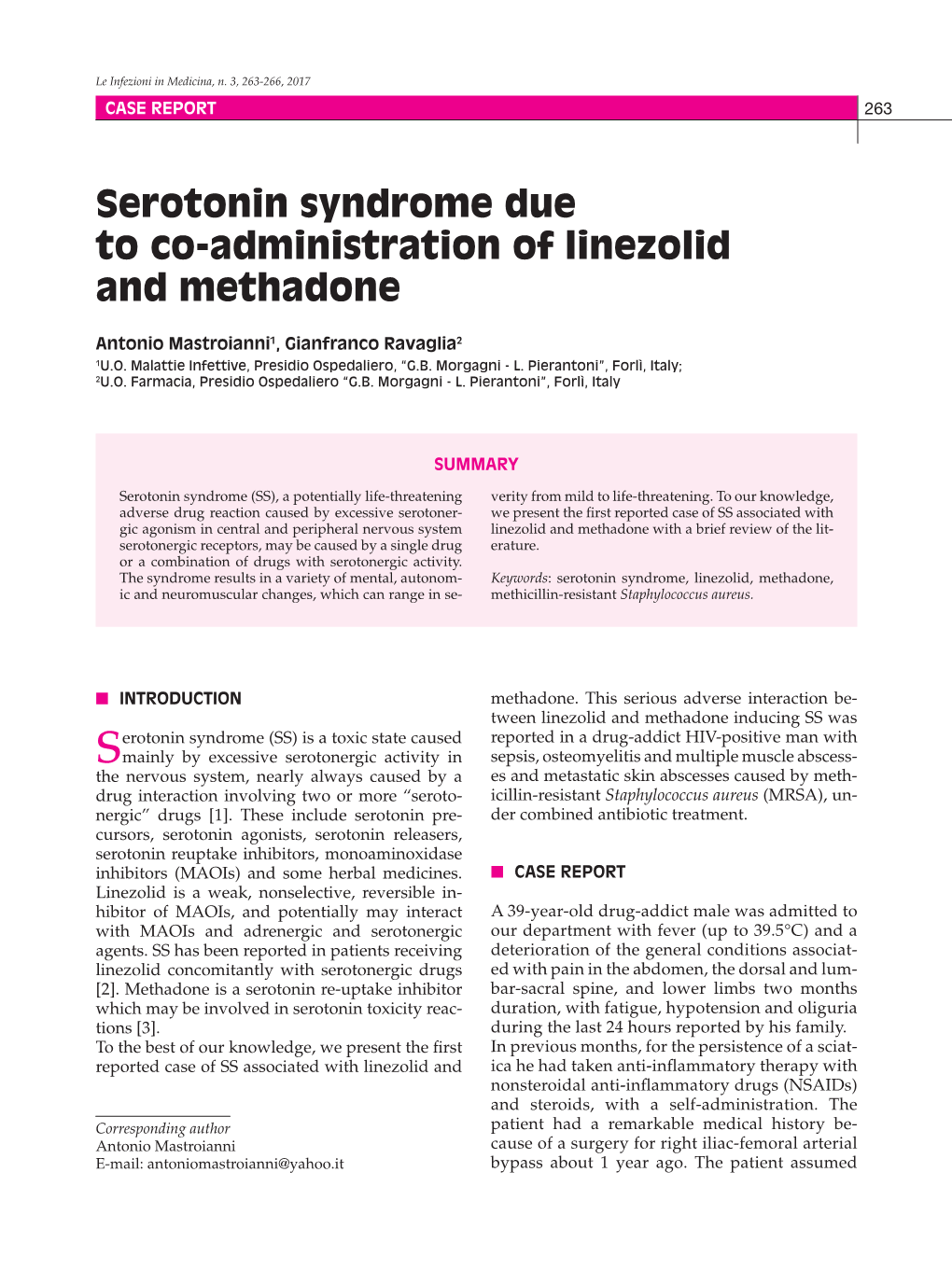 Serotonin Syndrome Due to Co-Administration of Linezolid and Methadone