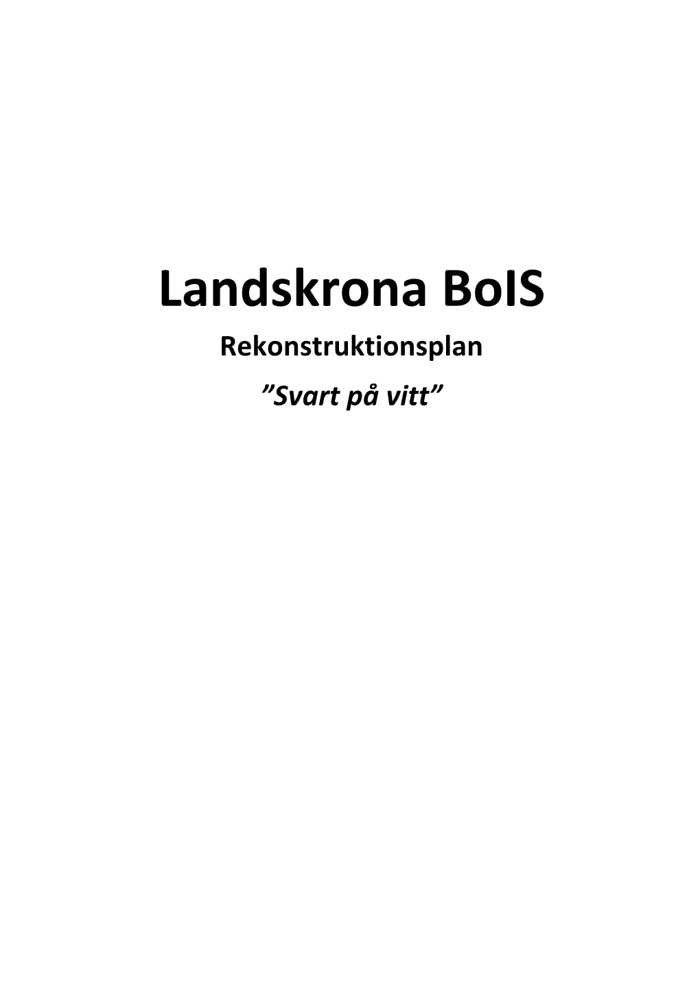 Rekonstruktionsplan Landskrona