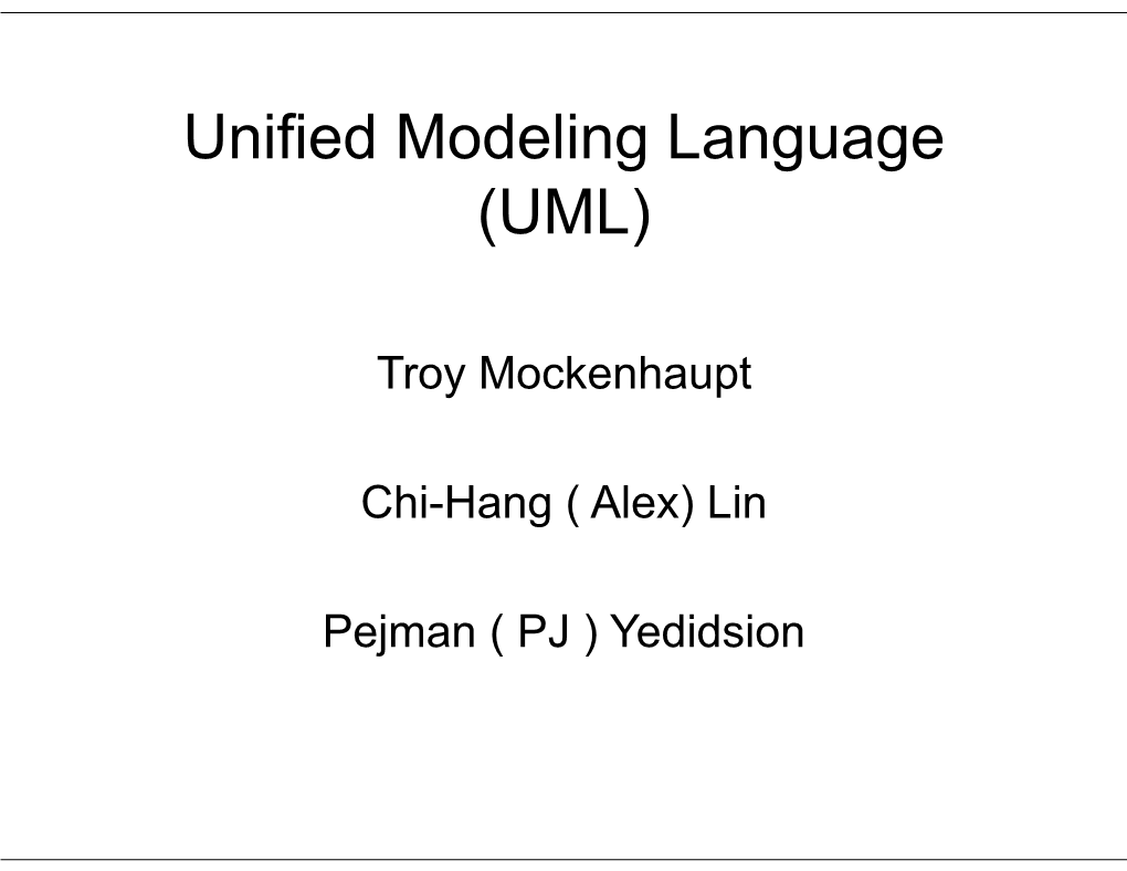 Unified Modeling Language (UML)