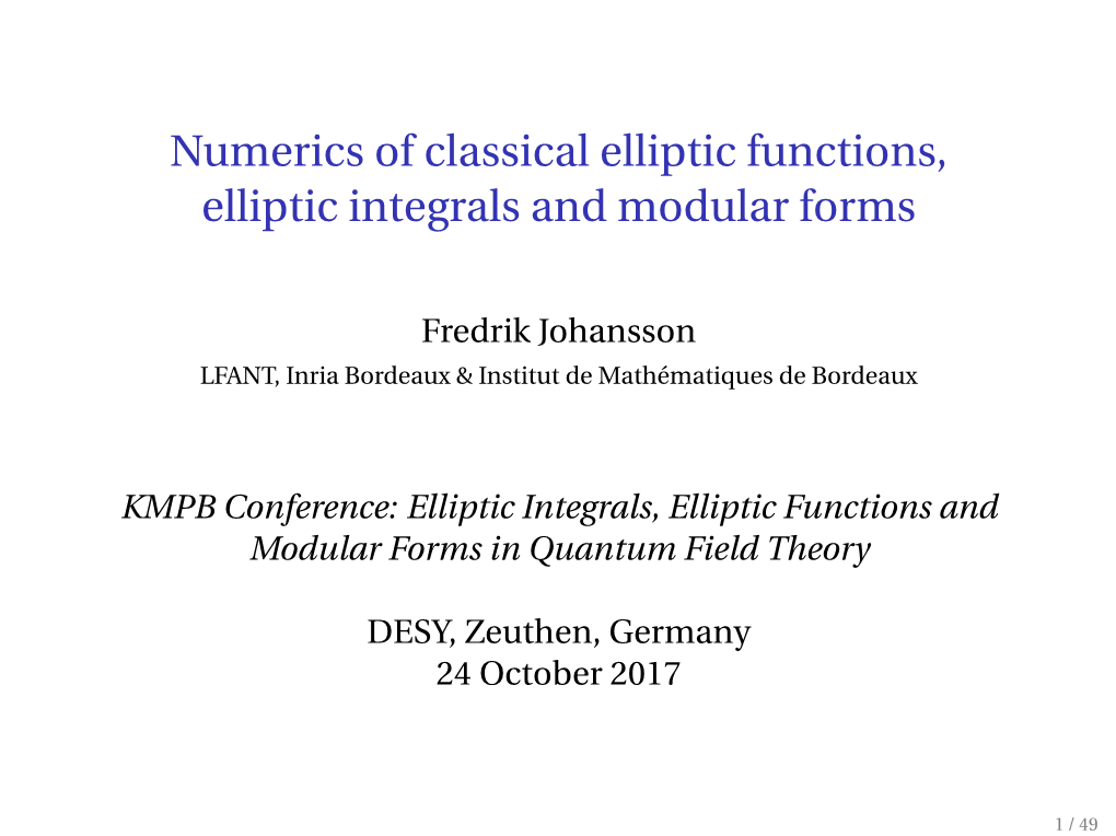 Numerics of Classical Elliptic Functions, Elliptic Integrals and Modular Forms