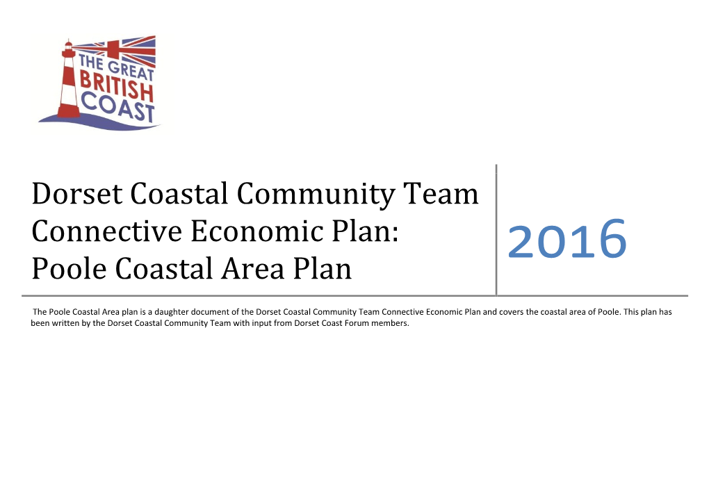 Dorset Coastal Community Team Connective Economic Plan: Poole Coastal Area Plan 2016