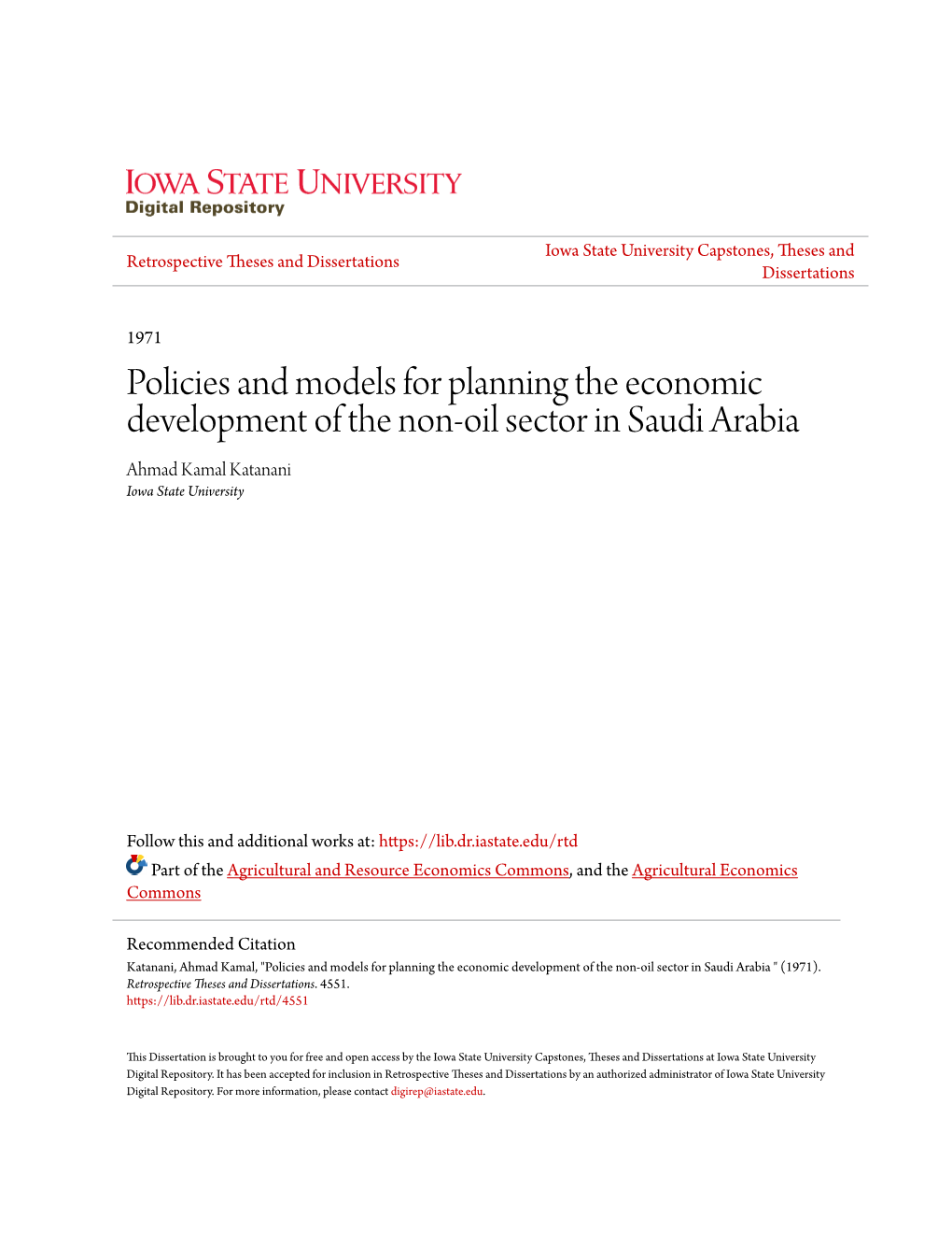 Policies and Models for Planning the Economic Development of the Non-Oil Sector in Saudi Arabia Ahmad Kamal Katanani Iowa State University