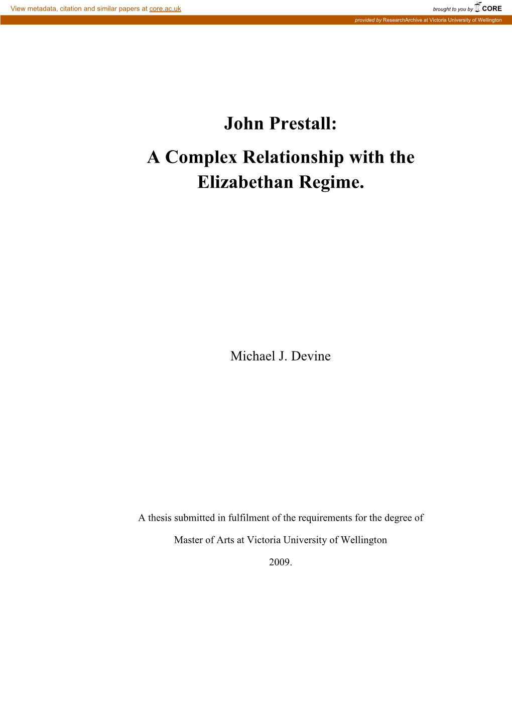 John Prestall: a Complex Relationship with the Elizabethan Regime