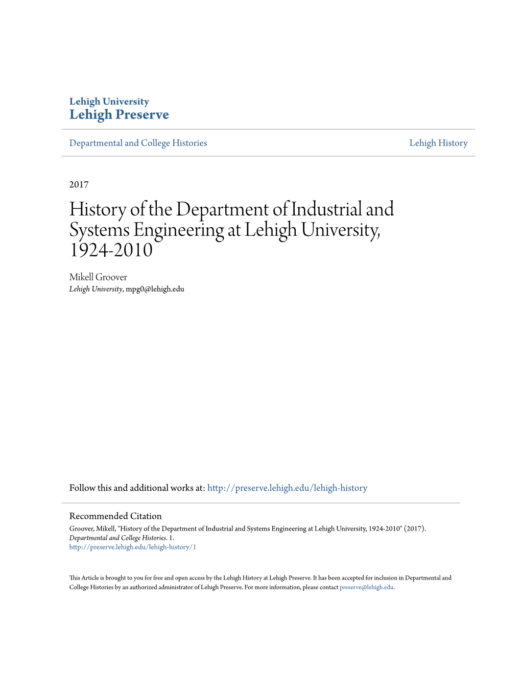 History of the Department of Industrial and Systems Engineering at Lehigh University, 1924-2010 Mikell Groover Lehigh University, Mpg0@Lehigh.Edu