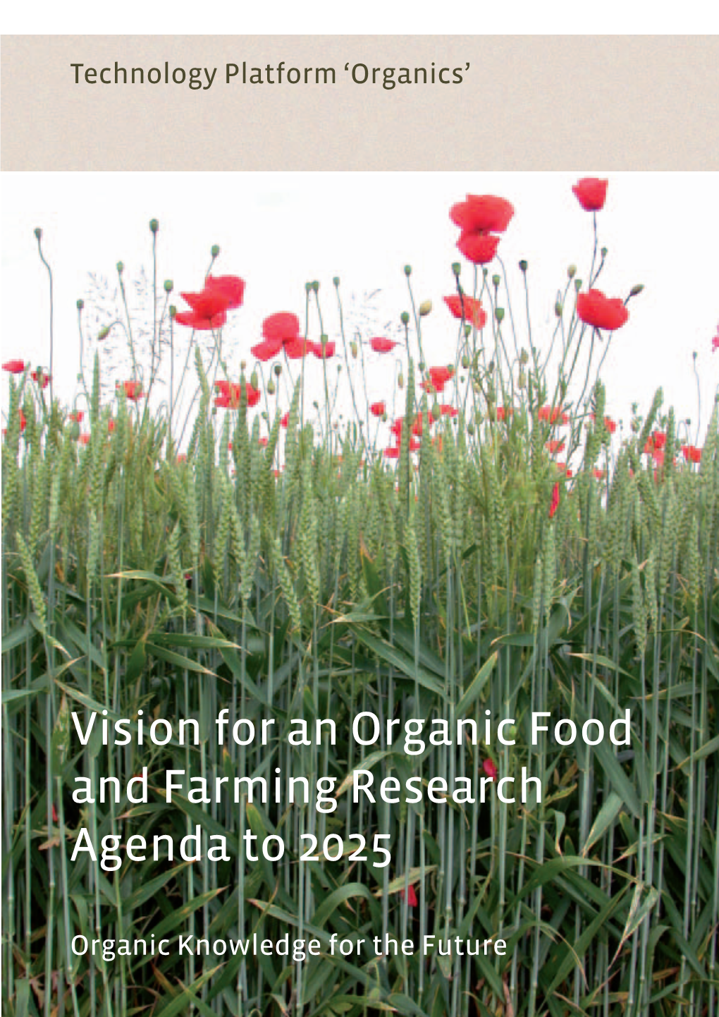 Vision for an Organic Food and Farming Research Agenda to 2025