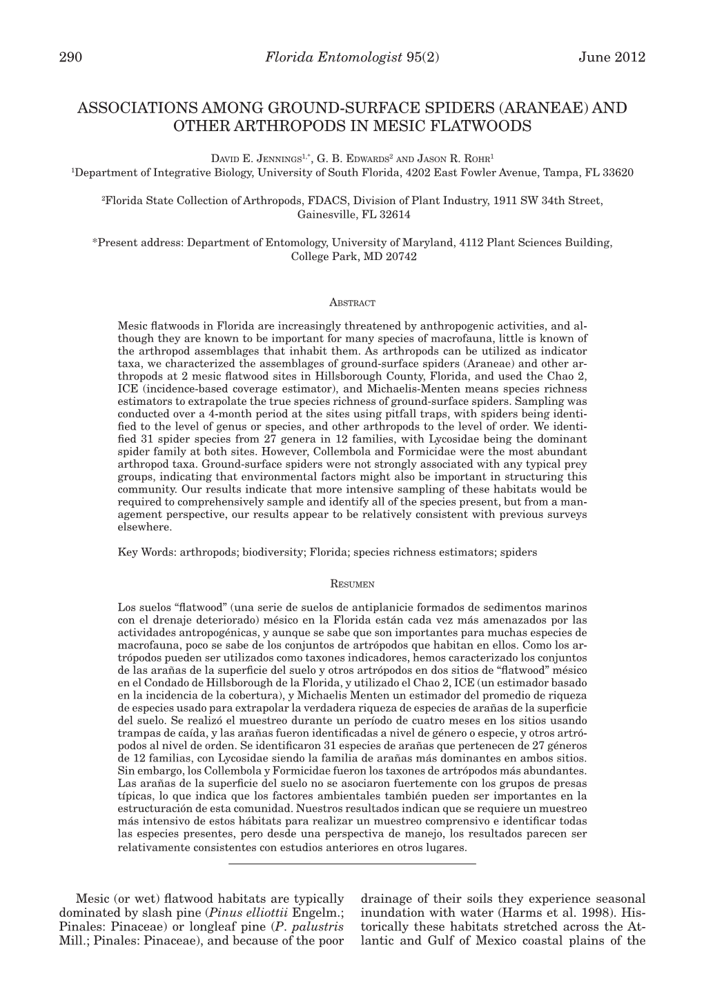 (Araneae) and Other Arthropods in Mesic Flatwoods