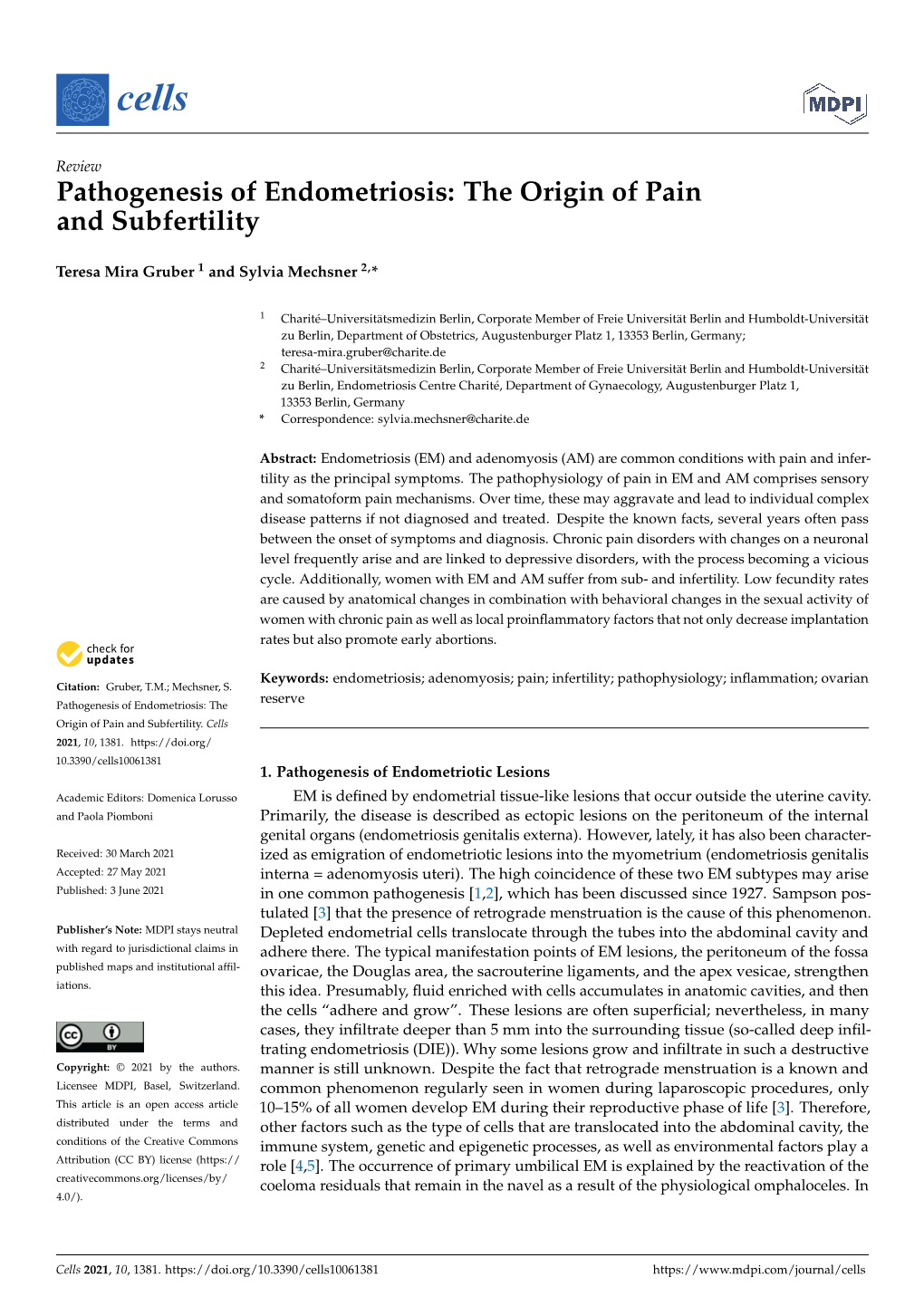 Pathogenesis of Endometriosis: the Origin of Pain and Subfertility