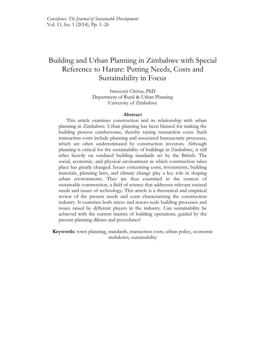 Building and Urban Planning in Zimbabwe with Special Reference to Harare: Putting Needs, Costs and Sustainability in Focus